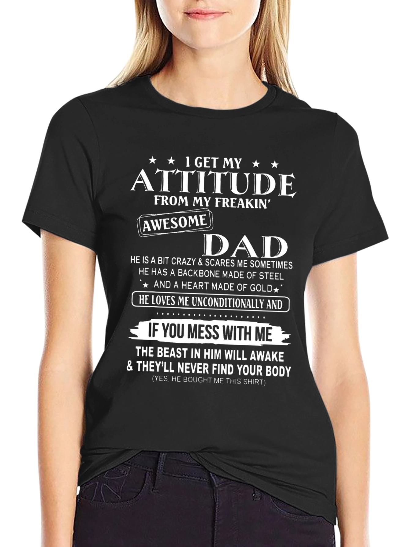 Attitude From My Freakin Awesome Dad T-Shirt