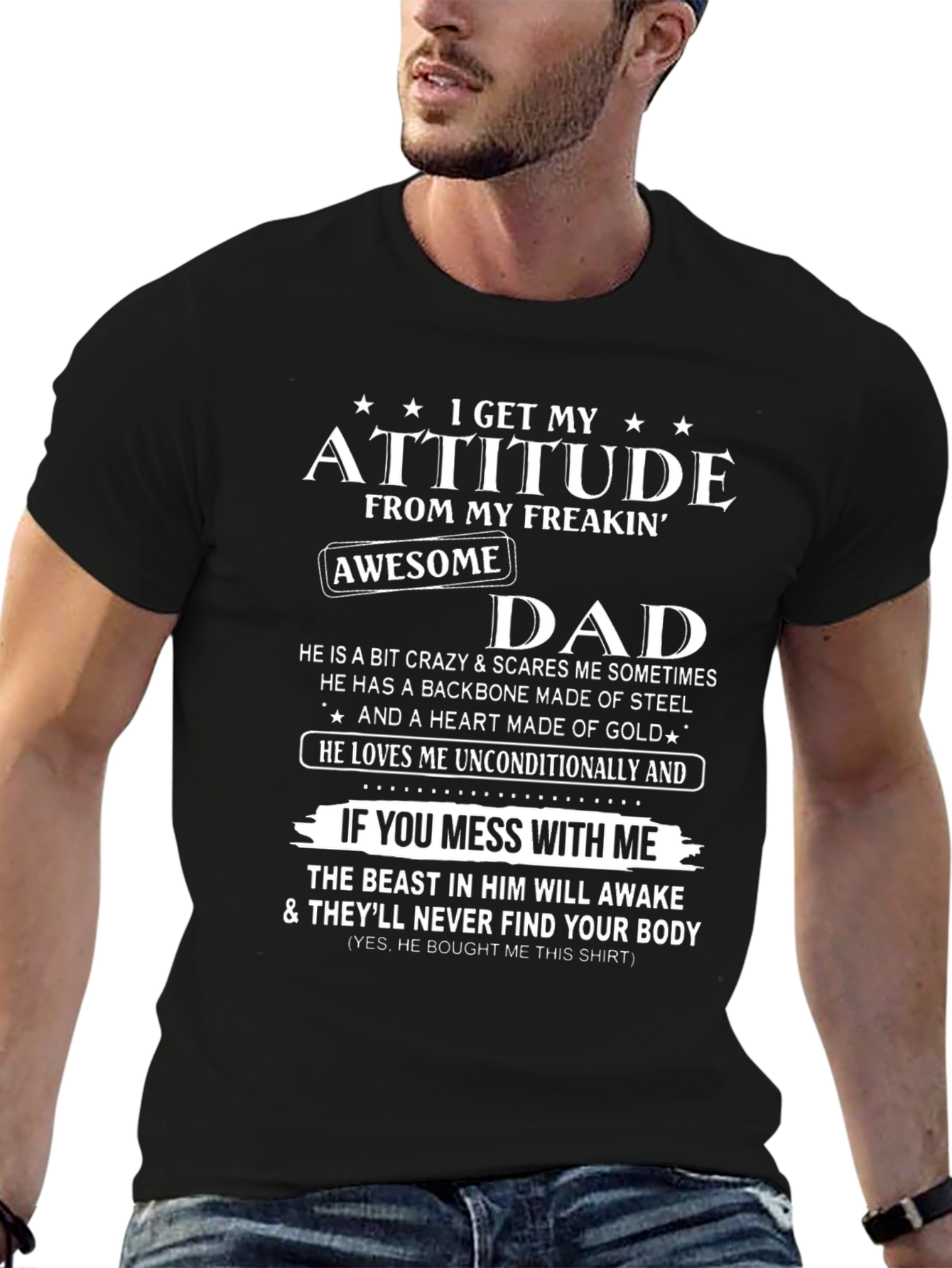 Attitude From My Freakin Awesome Dad T-Shirt