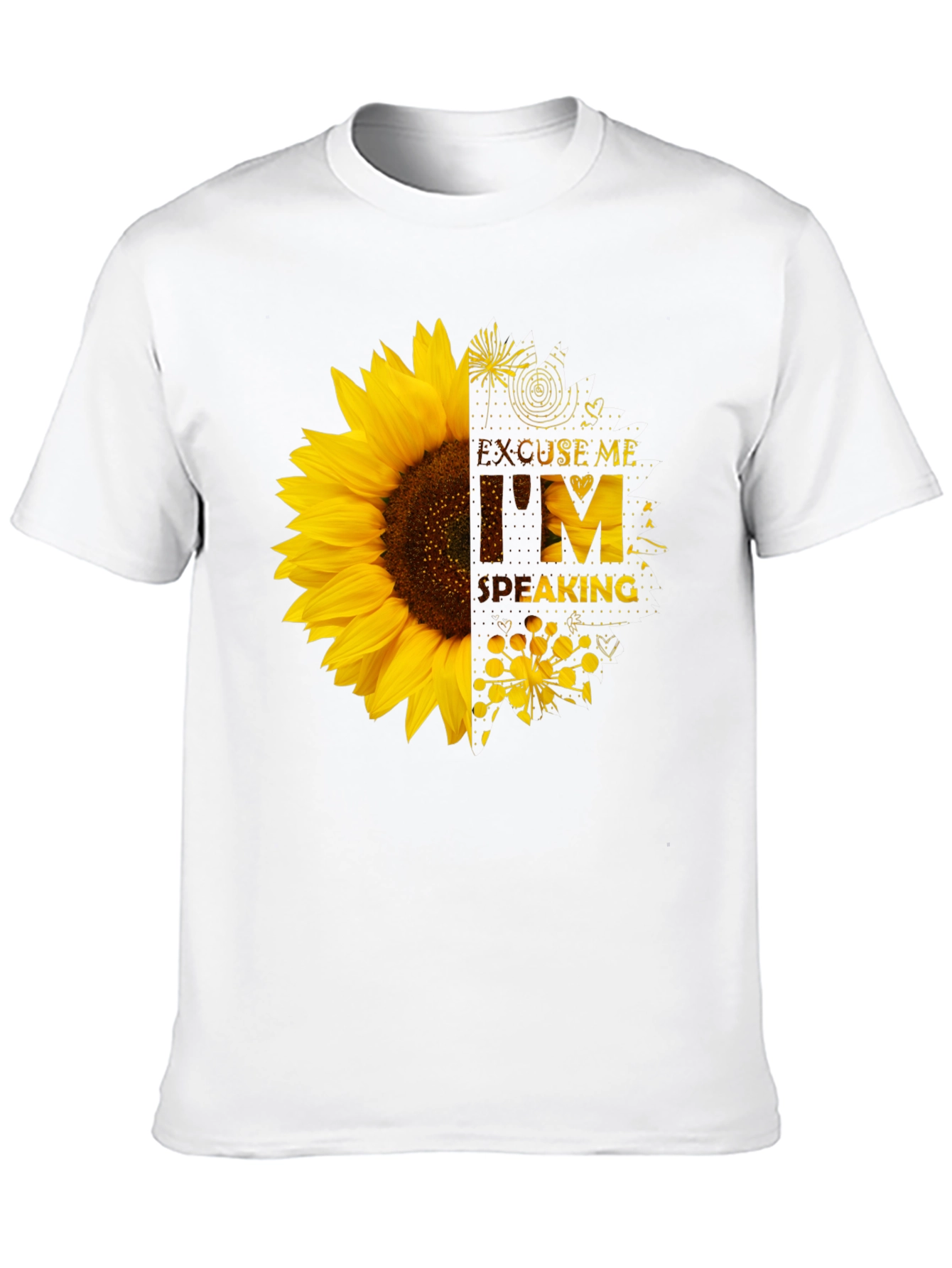 Sunflower Graphic Tee - Excuse Me Im Speaking