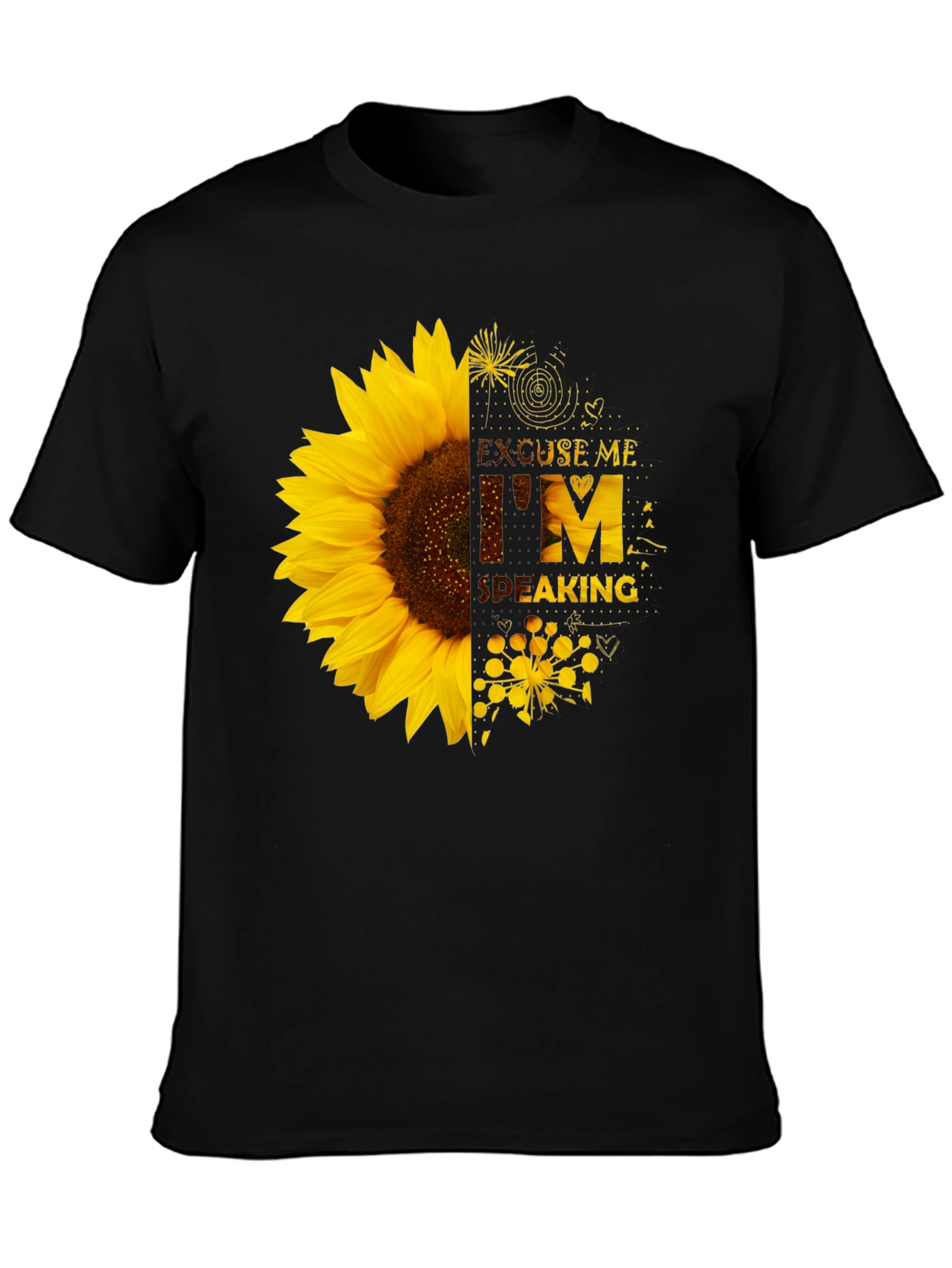 Sunflower Graphic Tee - Excuse Me Im Speaking