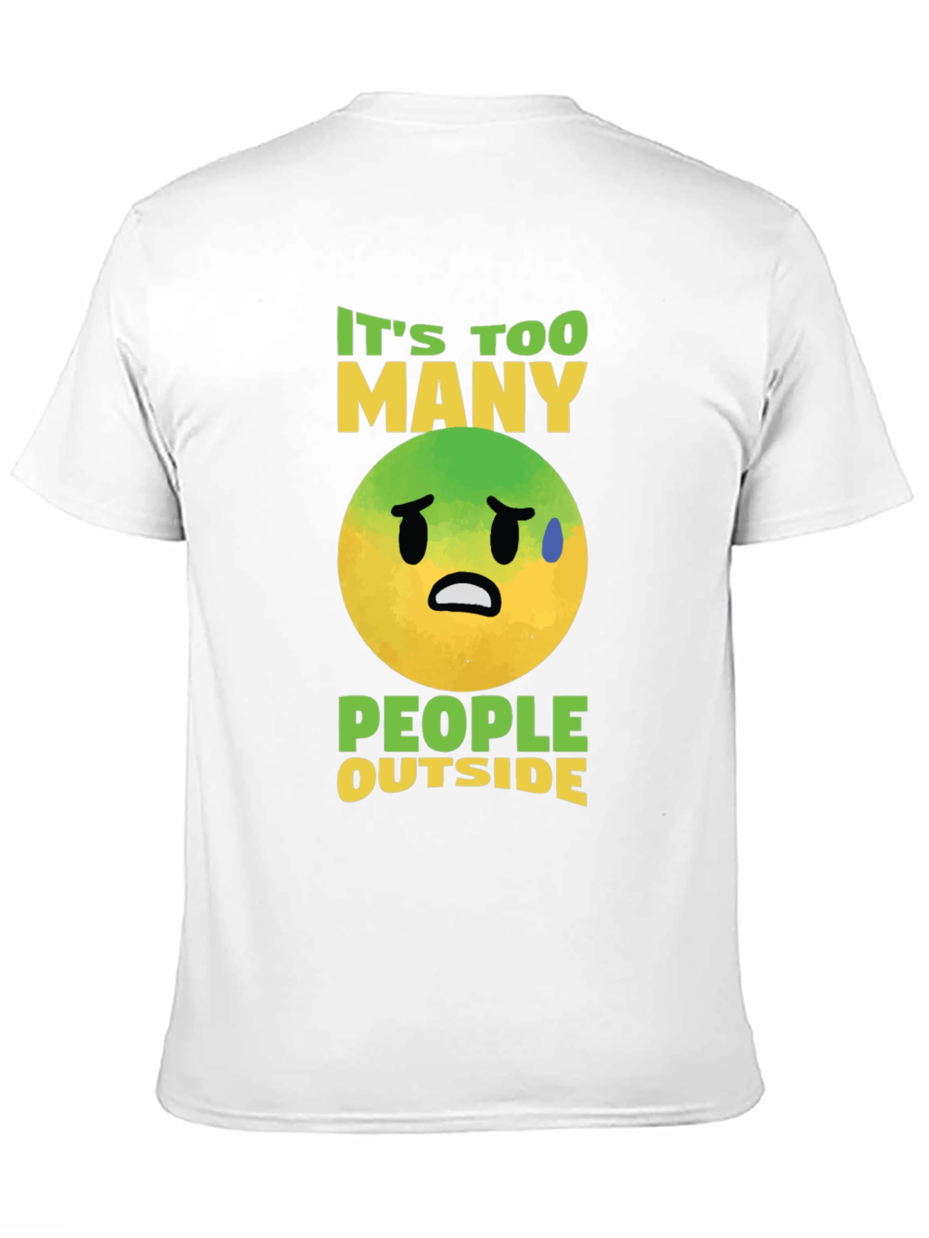 Funny Emoji Graphic T-Shirt - Too Many People Outside