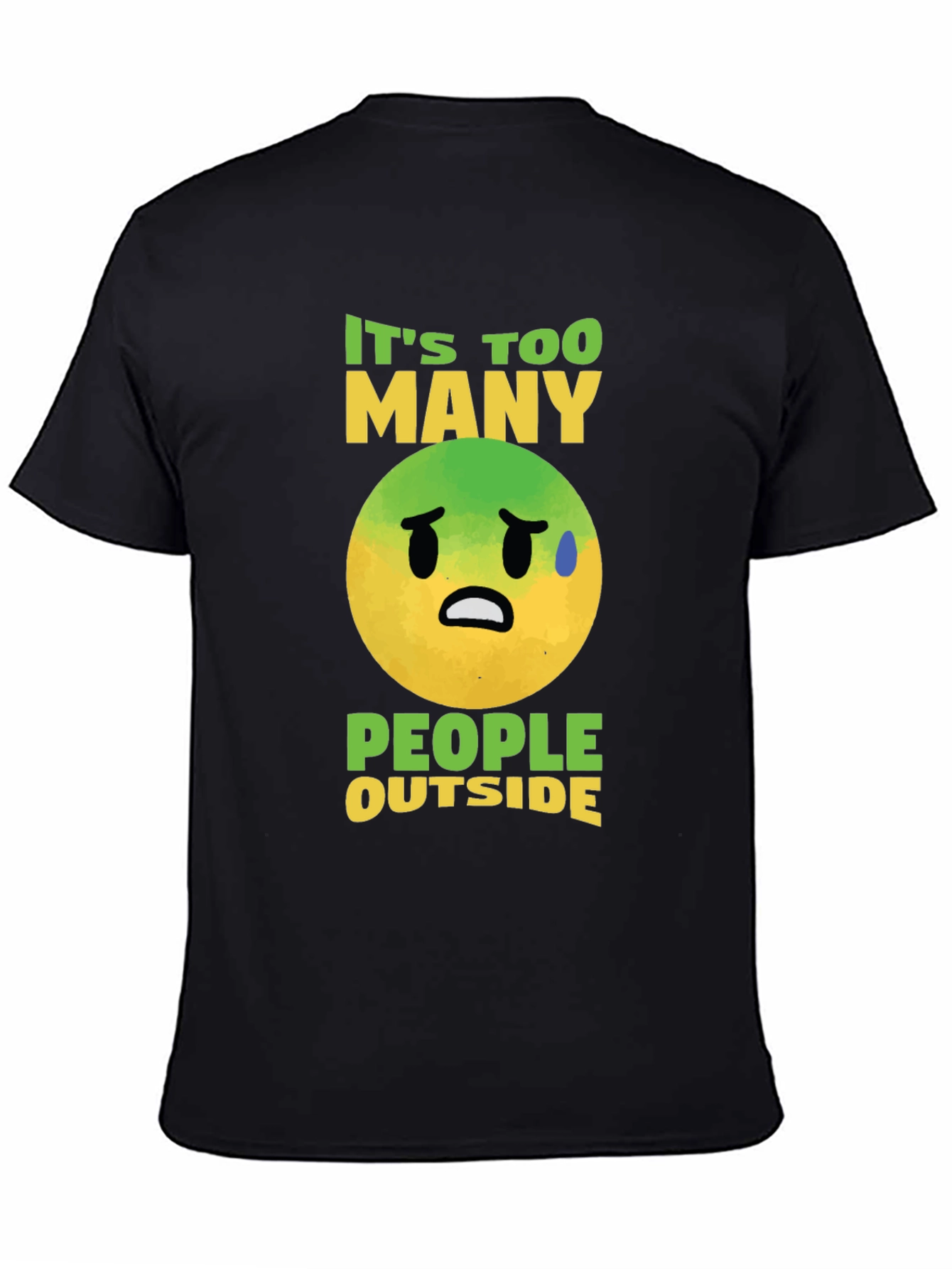 Funny Emoji Graphic T-Shirt - Too Many People Outside