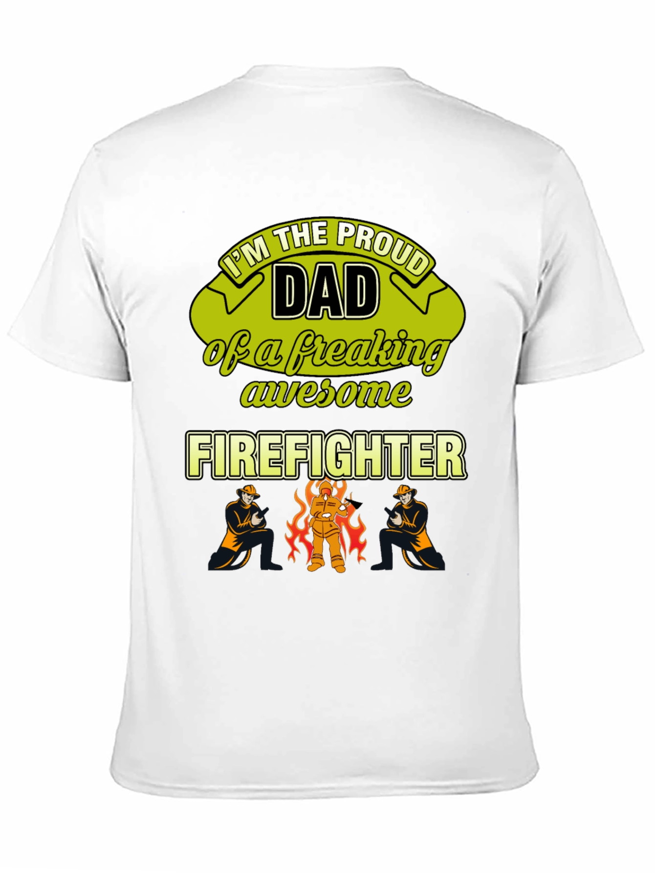 Proud Firefighter Dad T-Shirt