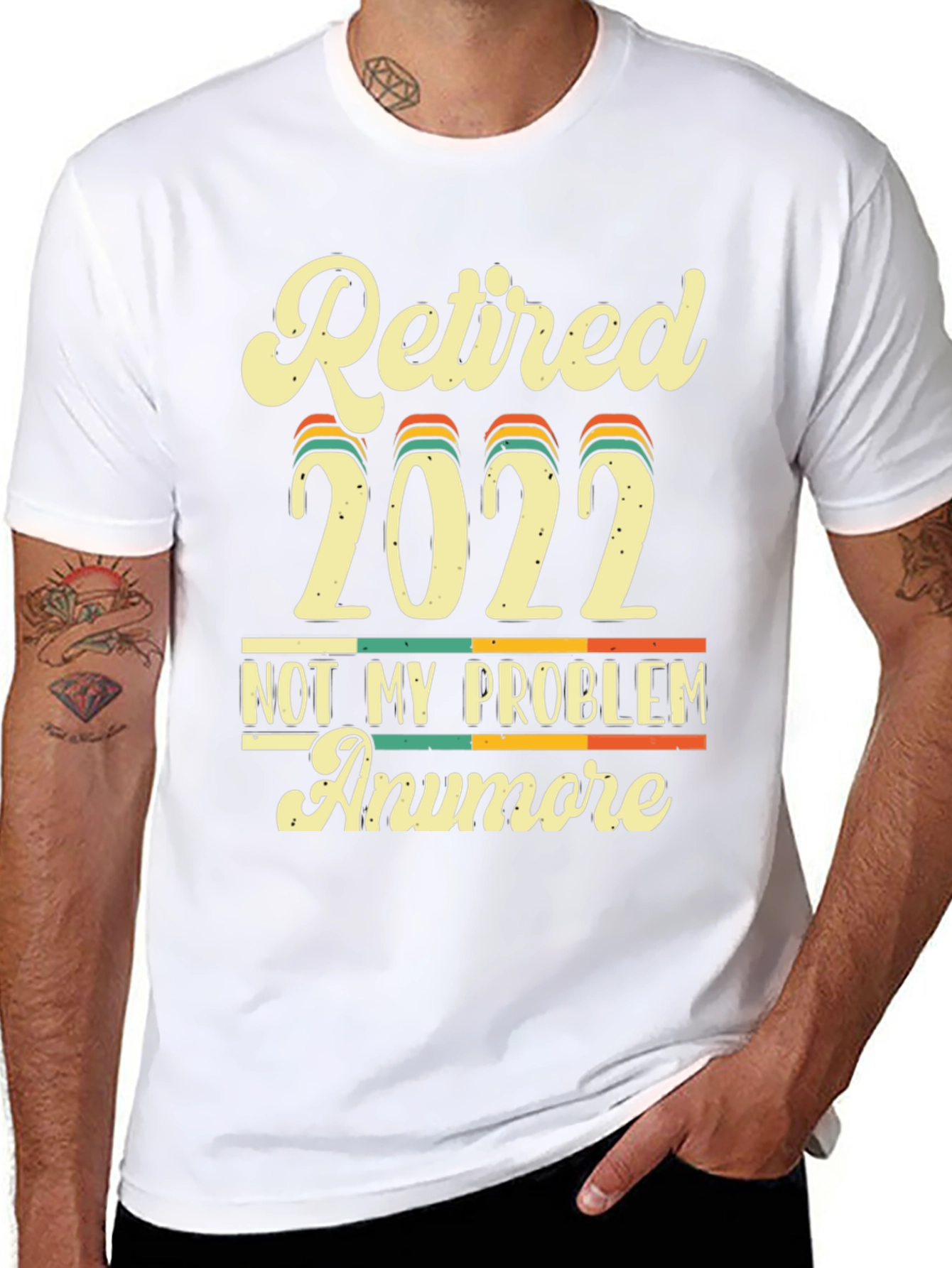Retired 2022 Not My Problem Anymore T-Shirt