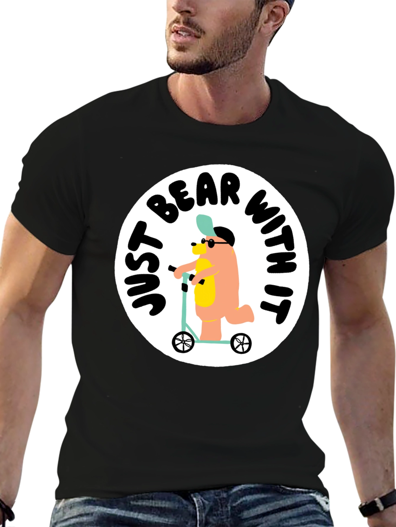 Just Bear With It T-Shirt