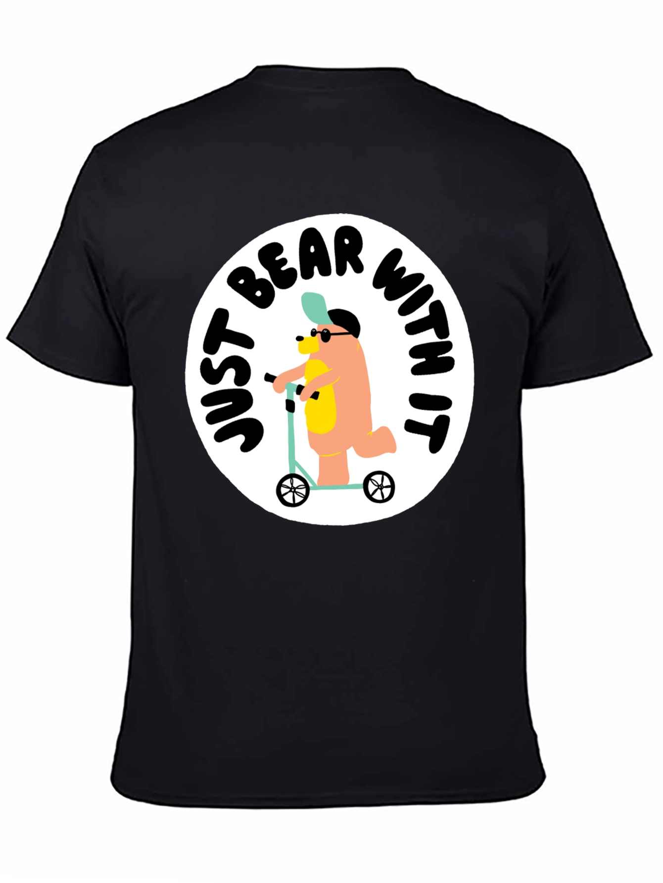 Just Bear With It T-Shirt