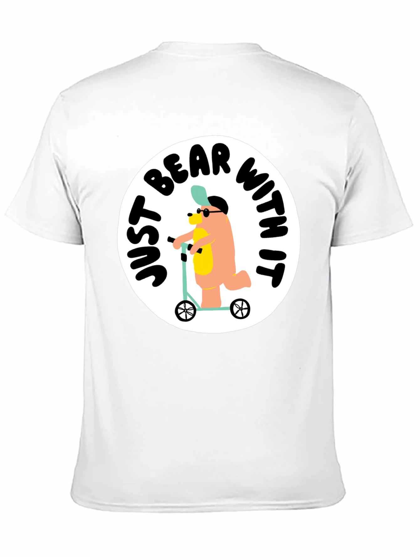 Just Bear With It T-Shirt