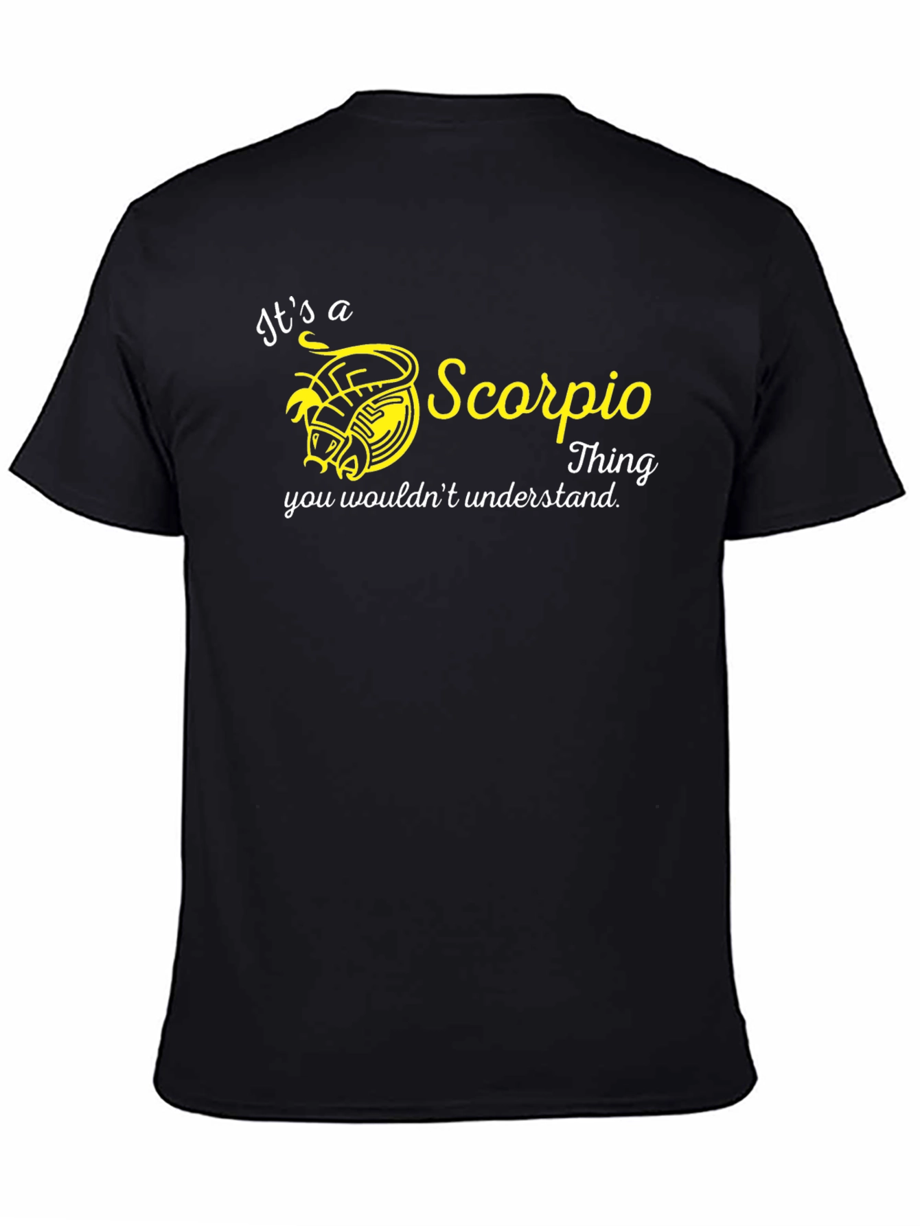 Its a Scorpio Thing T-Shirt