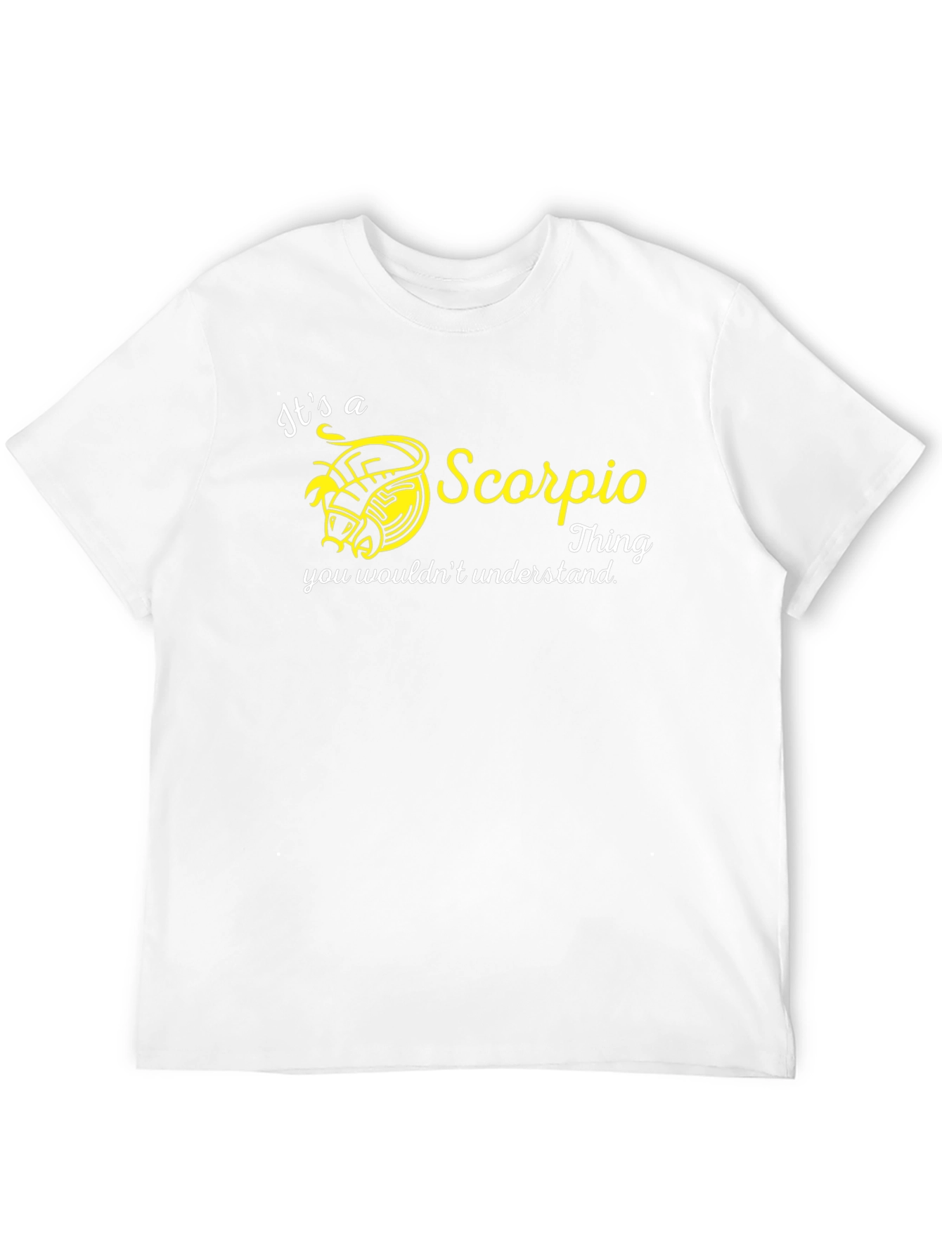 Its a Scorpio Thing T-Shirt