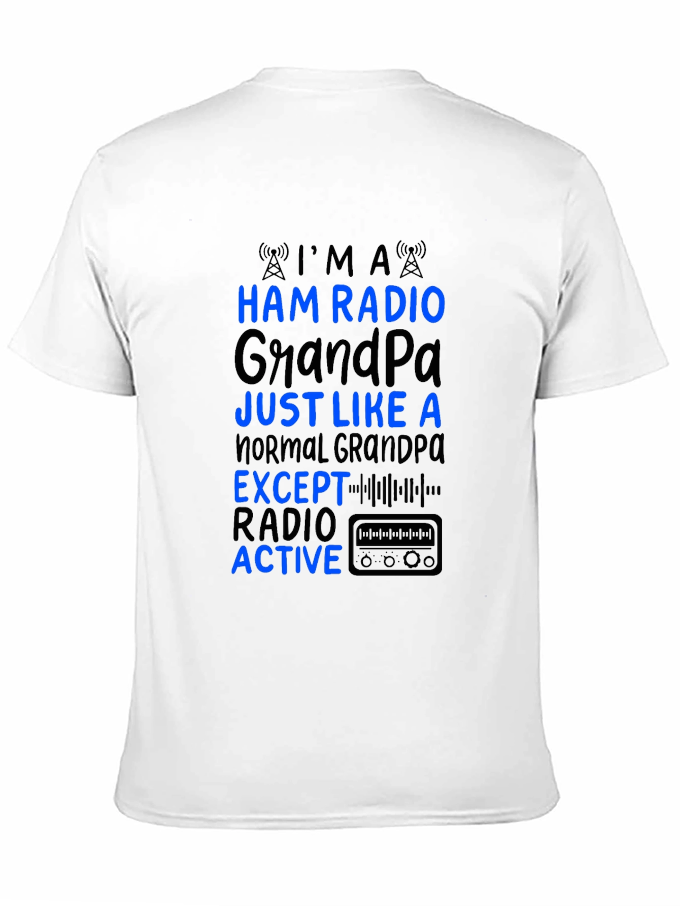 Ham Radio Grandpa T-Shirt - Active Radio Lover