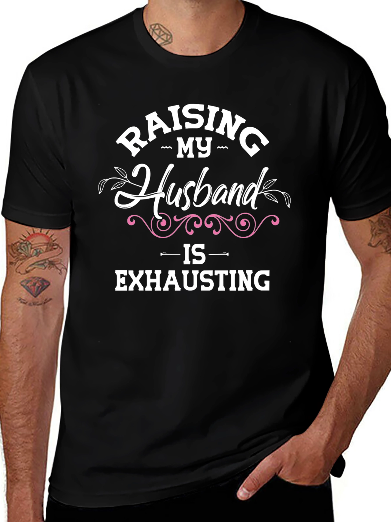 Raising My Husband T-Shirt