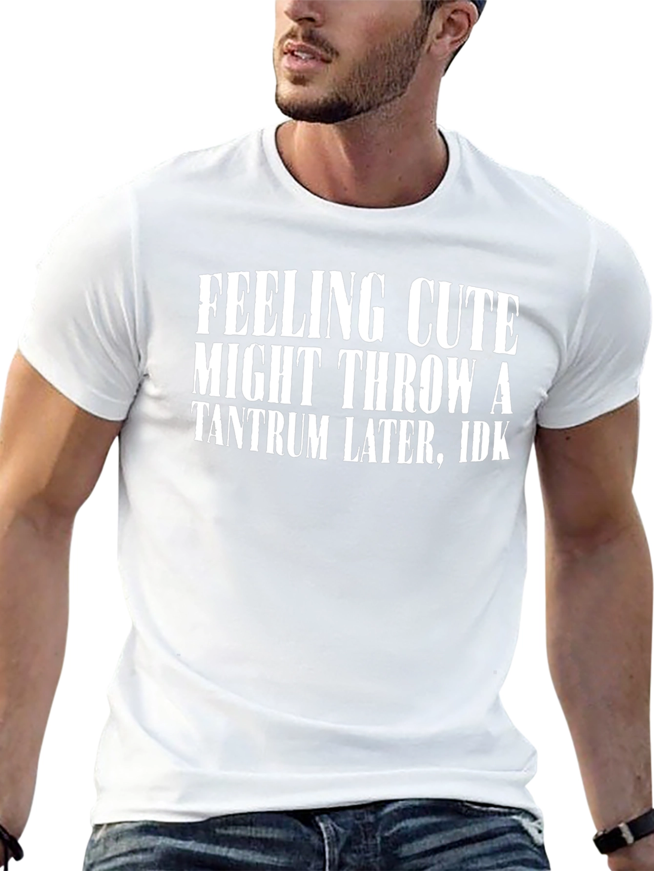 Feeling Cute Tantrum Graphic Tee
