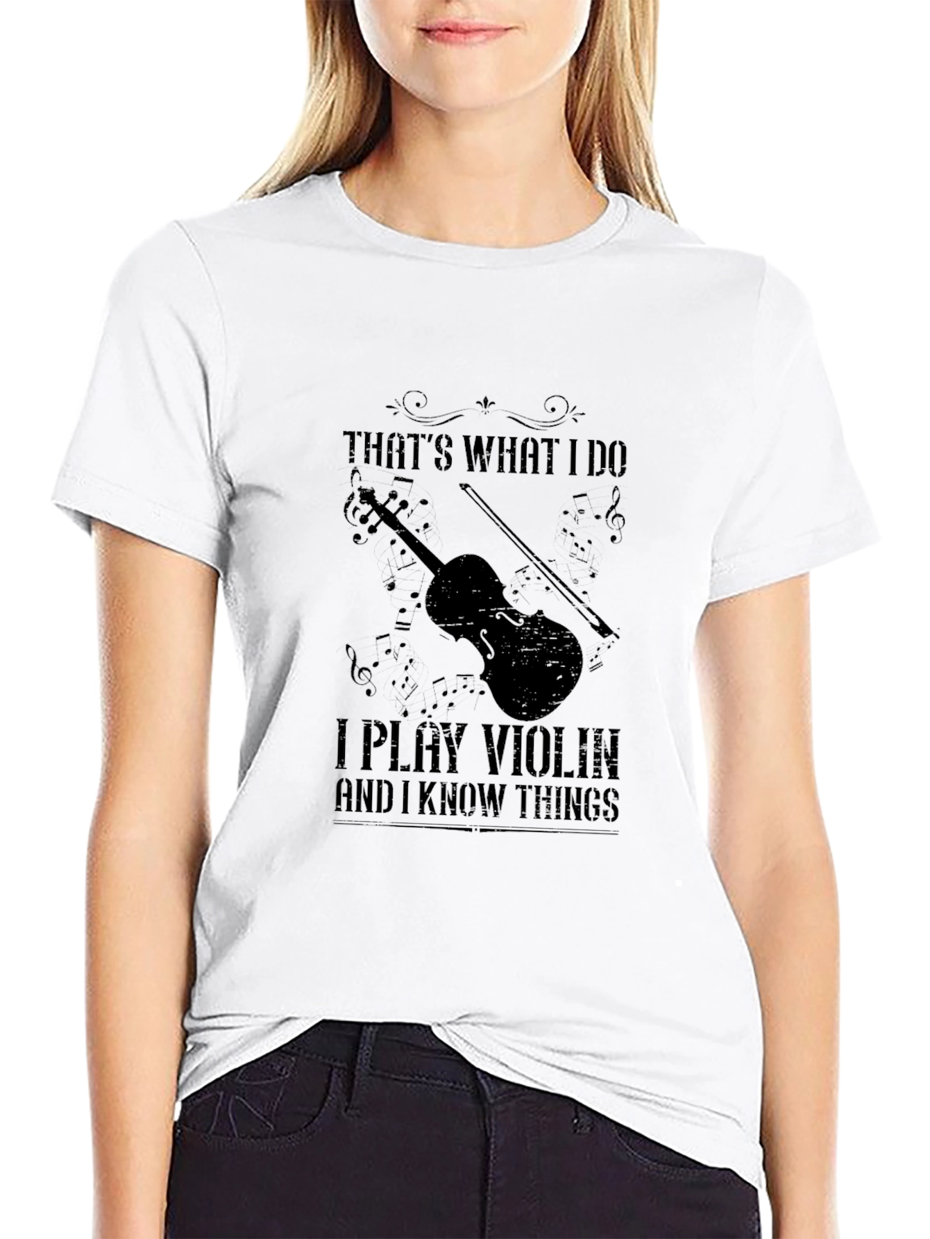 I Play Violin and I Know Things T-Shirt