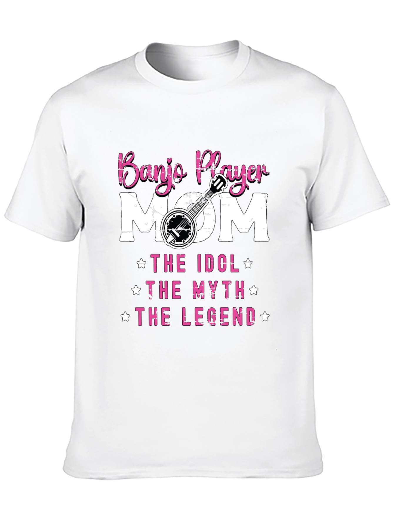 Banjo Player Mom T-Shirt - Idol Myth Legend Tee
