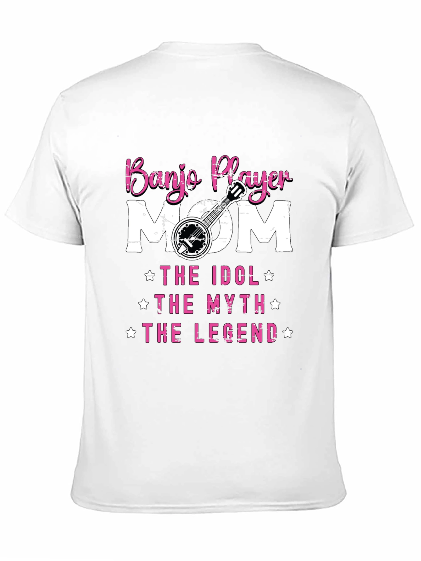 Banjo Player Mom T-Shirt - Idol Myth Legend Tee