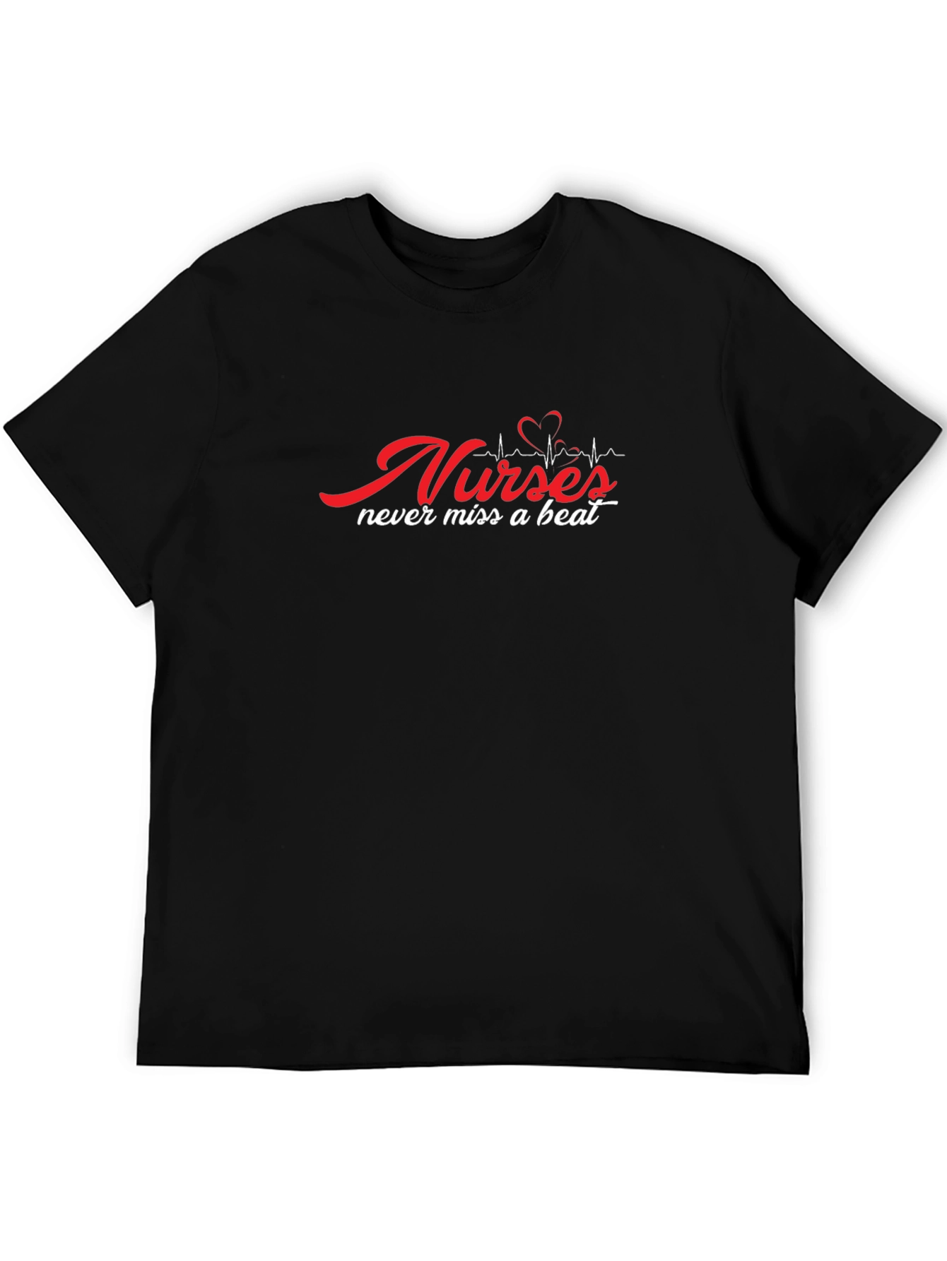 Nurses Never Miss a Beat Graphic T-Shirt