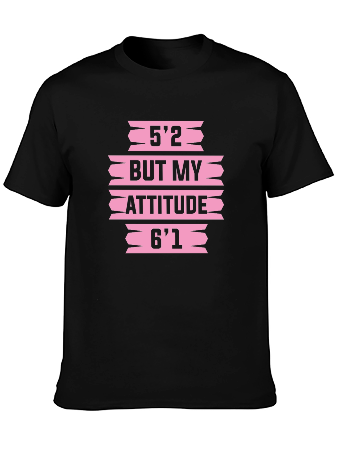 Funny Attitude Graphic T-Shirt