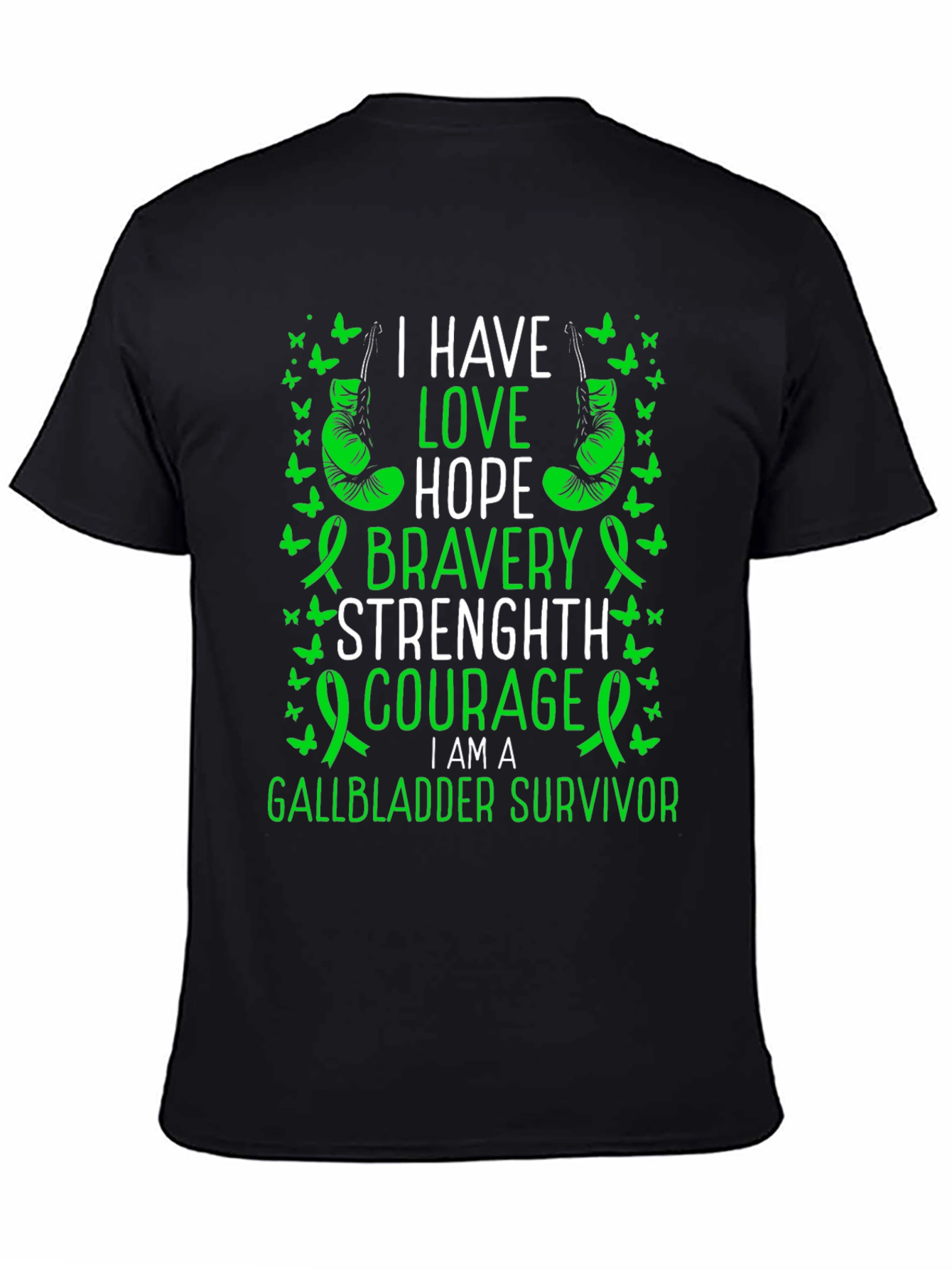 Gallbladder Survivor T-Shirt: I Have Love Hope Bravery