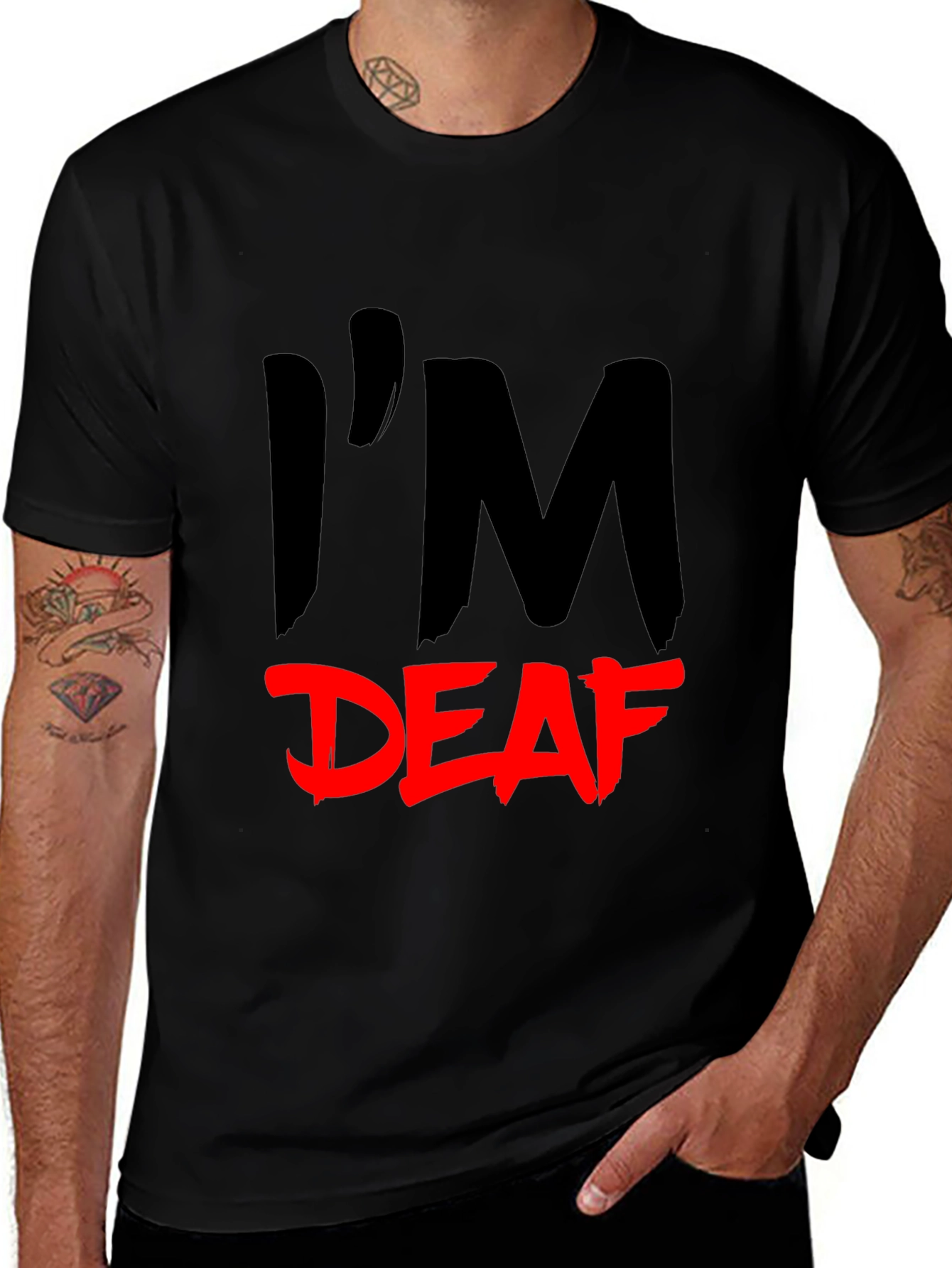 Im Deaf T-Shirt - Statement Tee