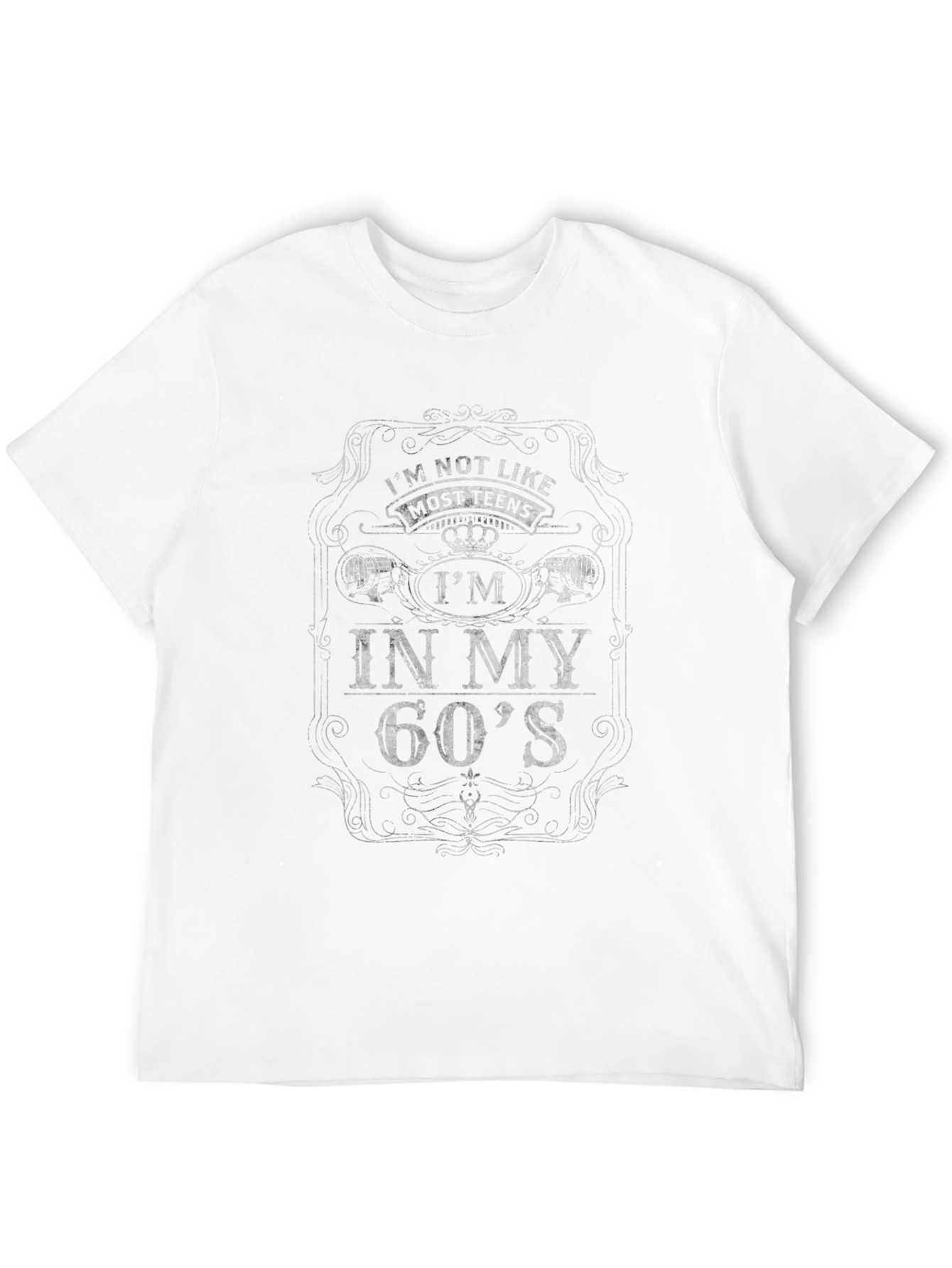 Im Not Like Most Teens Funny 60s T-Shirt
