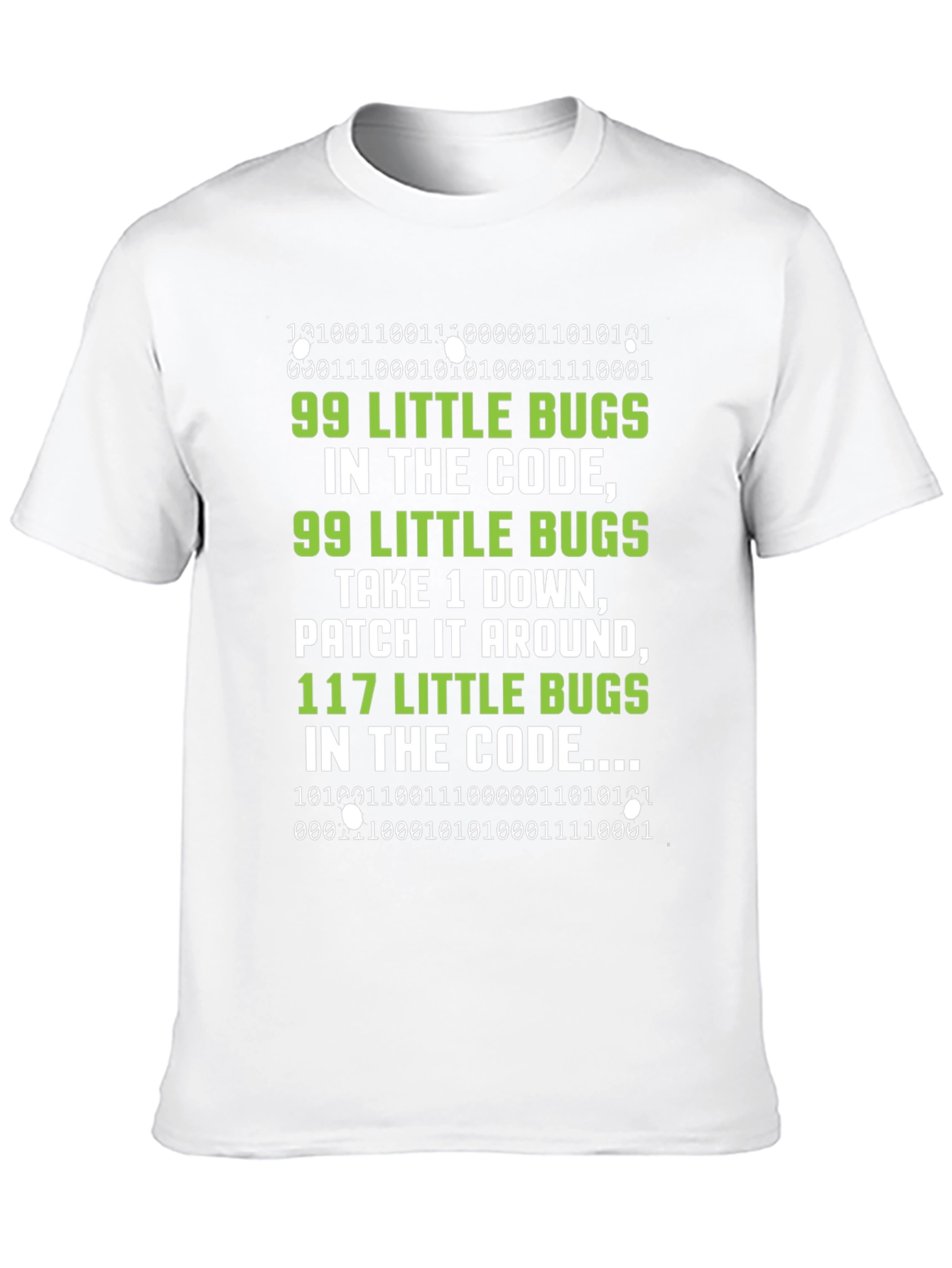 99 Little Bugs T-Shirt Programmer Humor Tee
