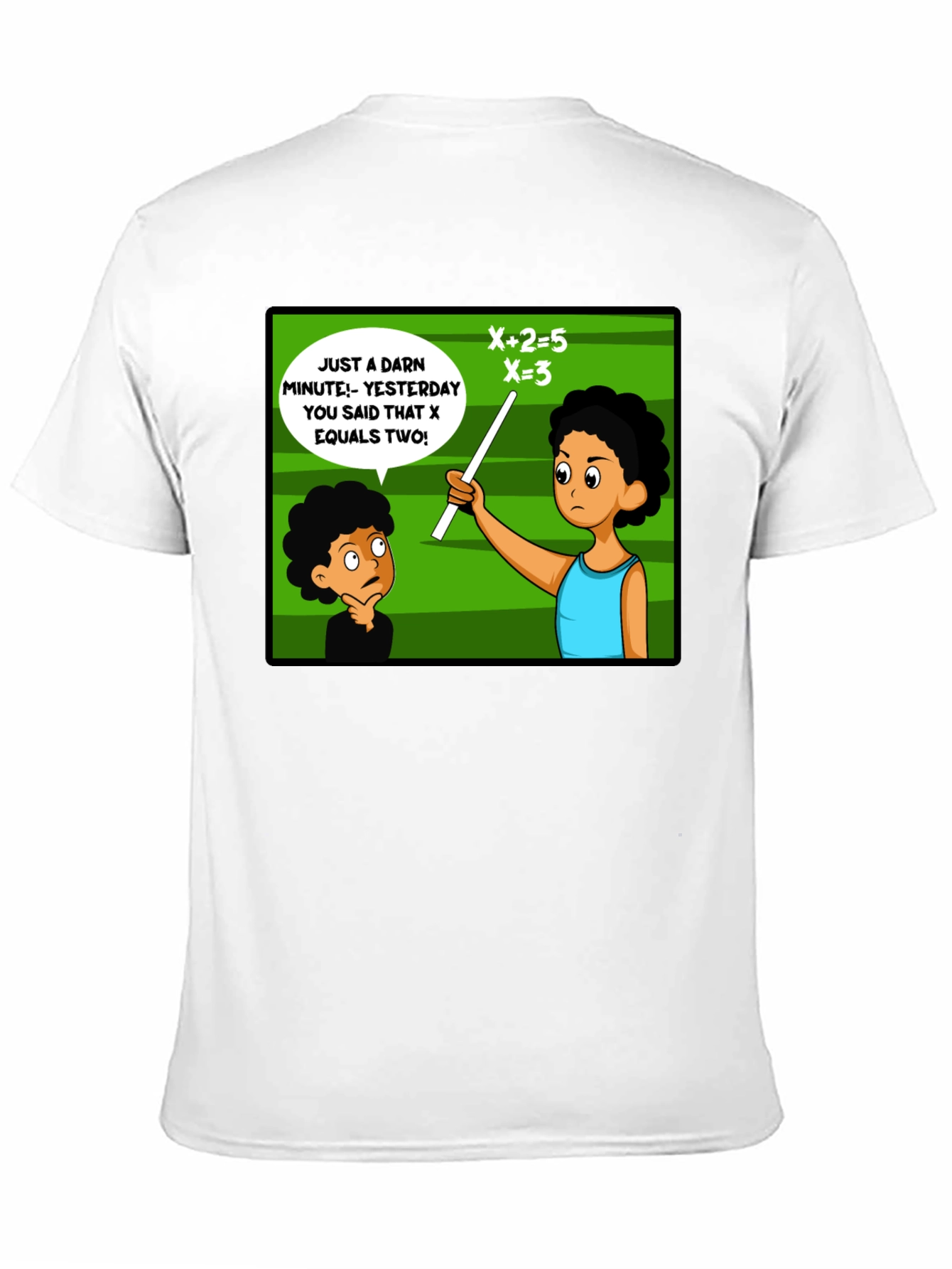 Funny Math Teacher T-Shirt - X Equals Two!