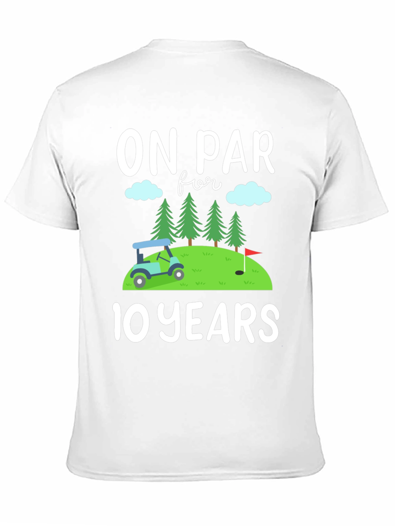 On Par for 10 Years Golfing Tee