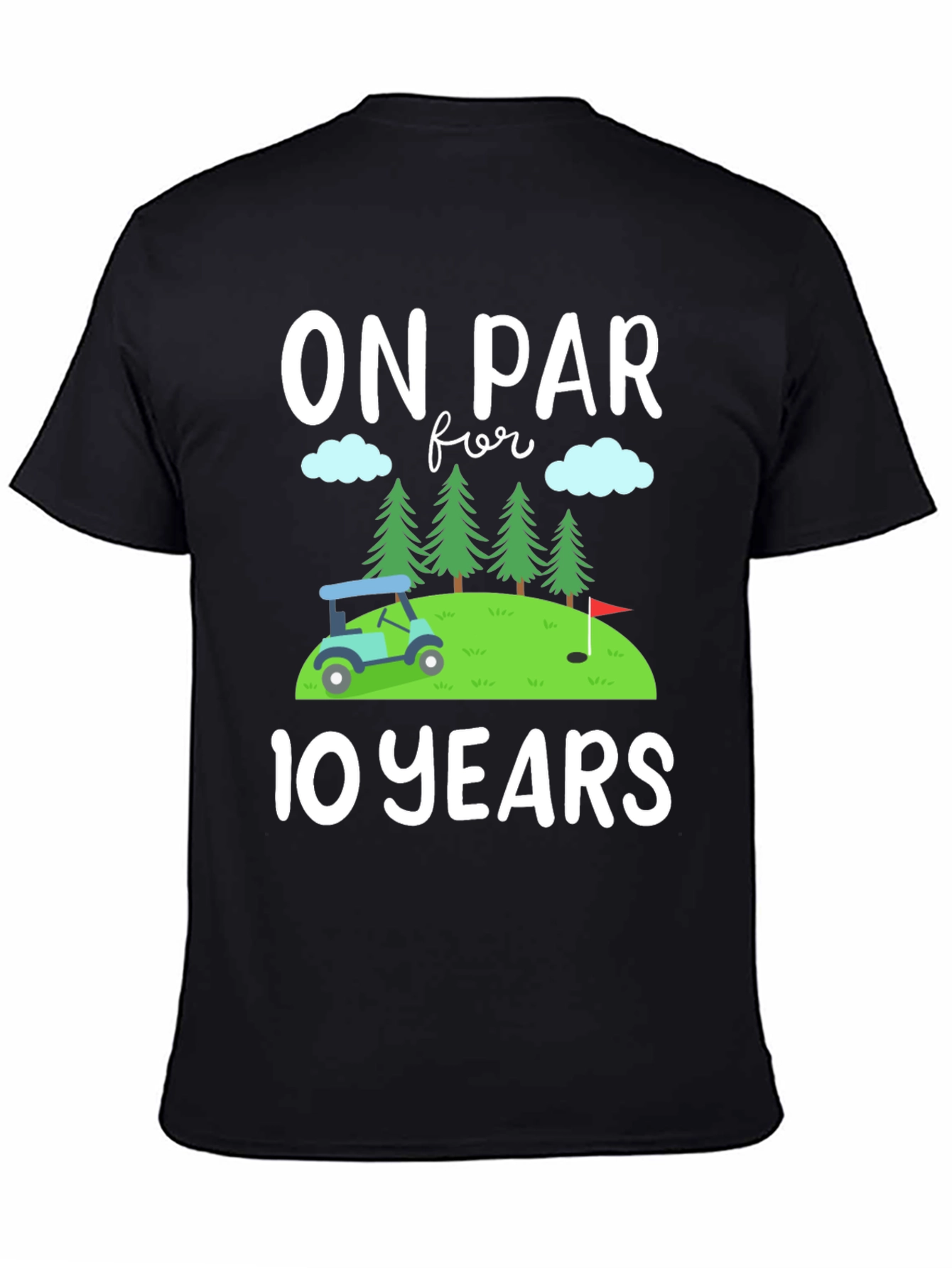 On Par for 10 Years Golfing Tee