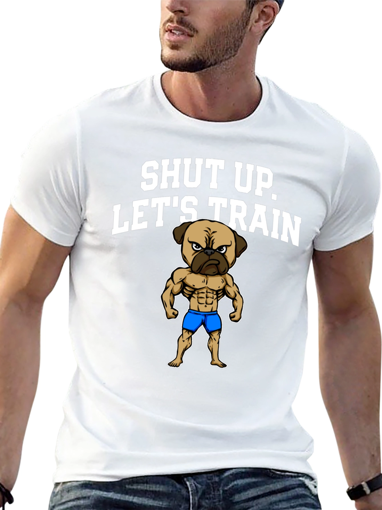 Shut Up Lets Train T-Shirt Pug Gym