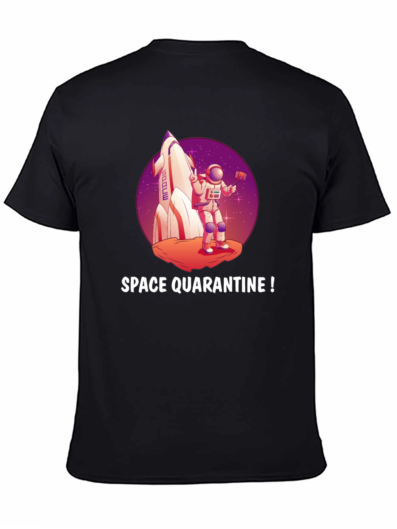Space Quarantine T-Shirt Astronaut Rocket Graphic Tee
