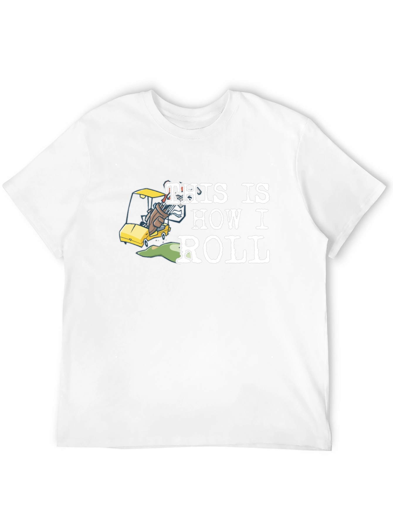 This is How I Roll Golfing T-Shirt