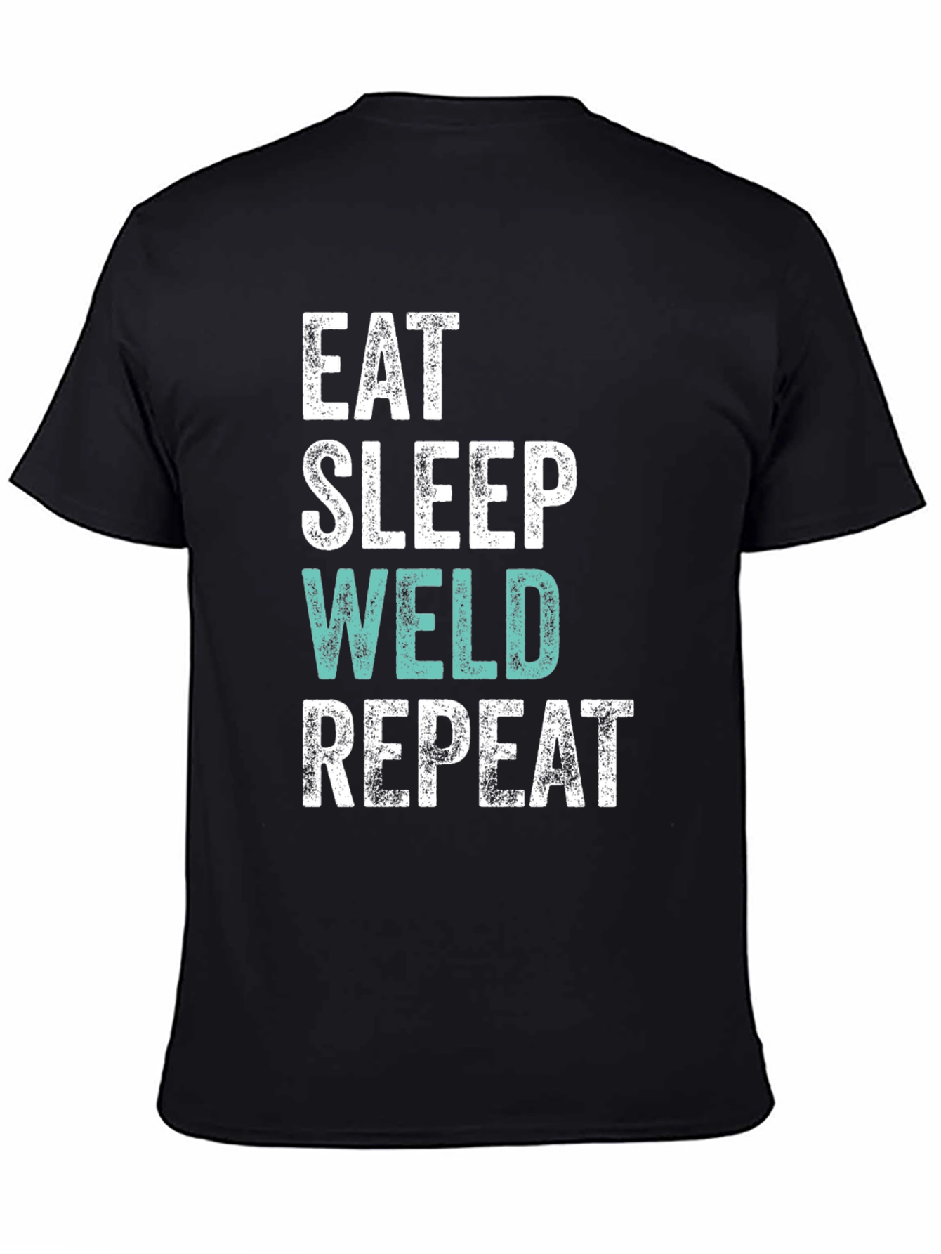Eat Sleep Weld Repeat Black Graphic T-Shirt