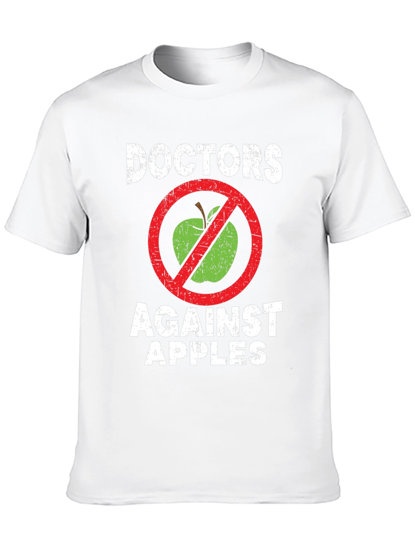 Doctors Against Apples Graphic Tee