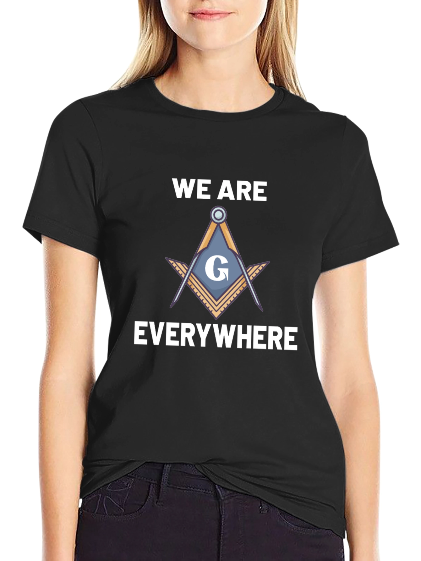Masonic T-Shirt - We Are Everywhere Symbol