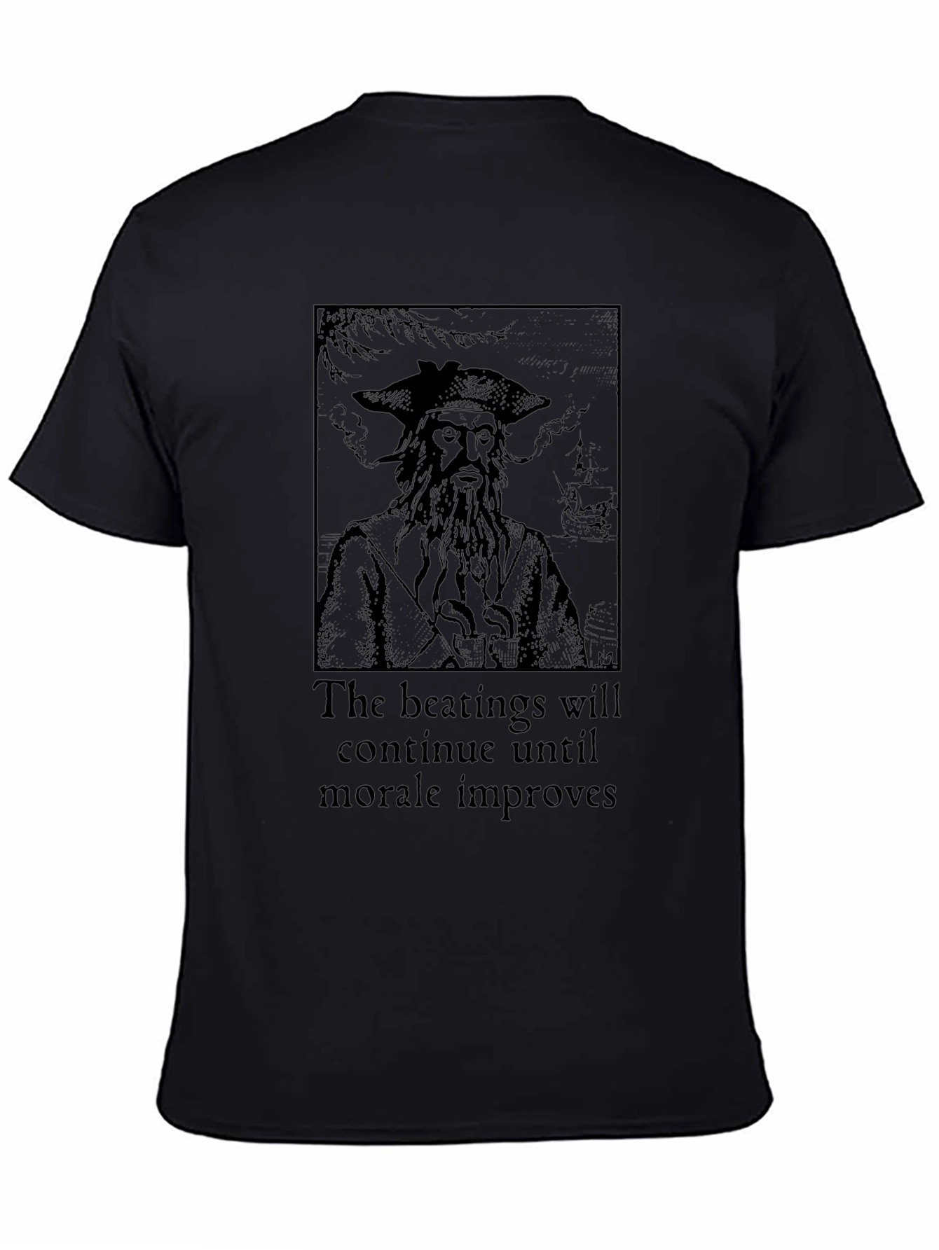 Pirate The Beatings Will Continue Black T-Shirt