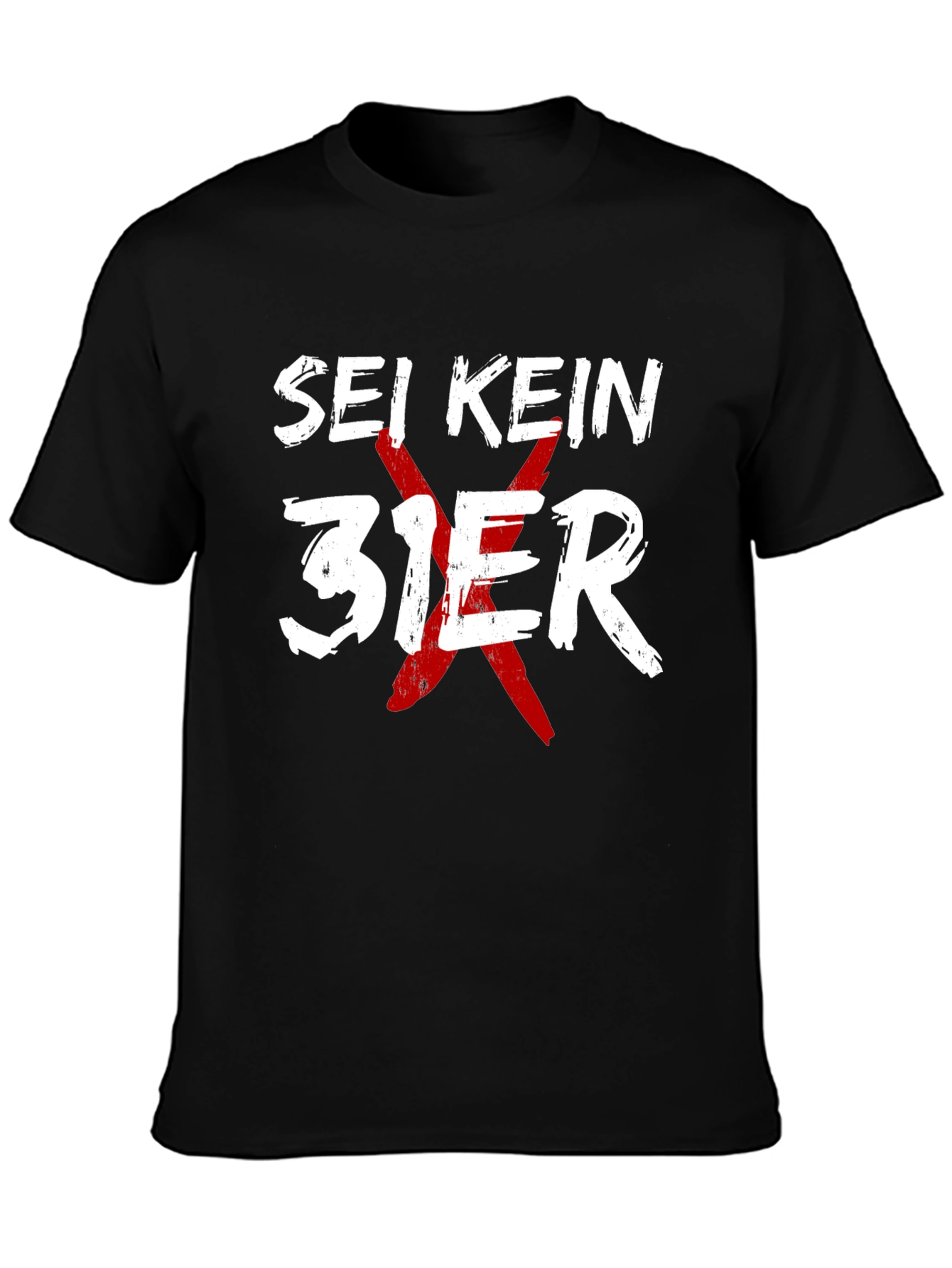 Sei Kein 31er T-Shirt - Novelty Graphic Tee