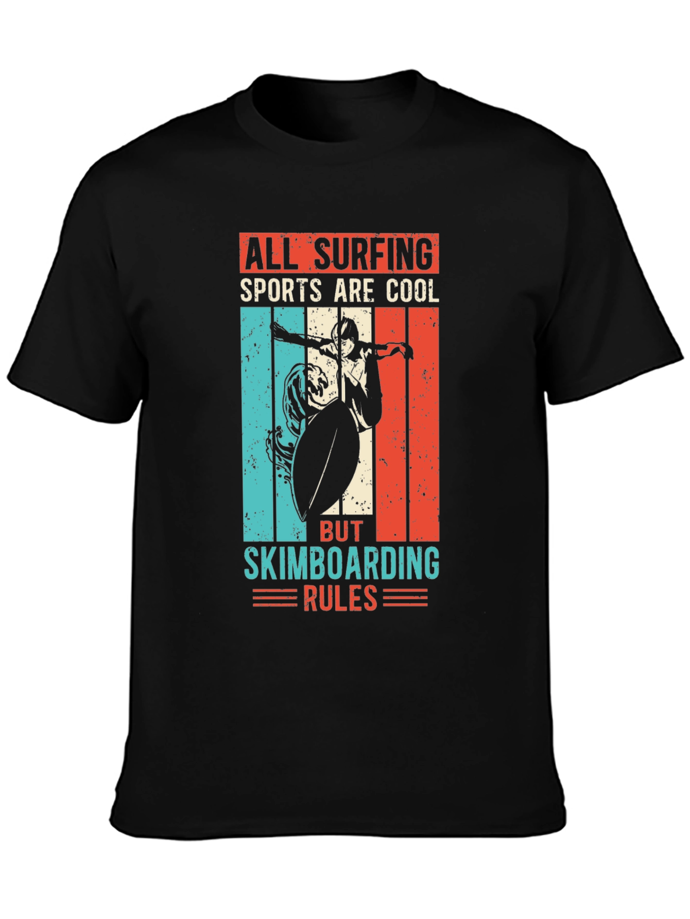 All Surfing Sports Are Cool Skimboarding Rules T-Shirt