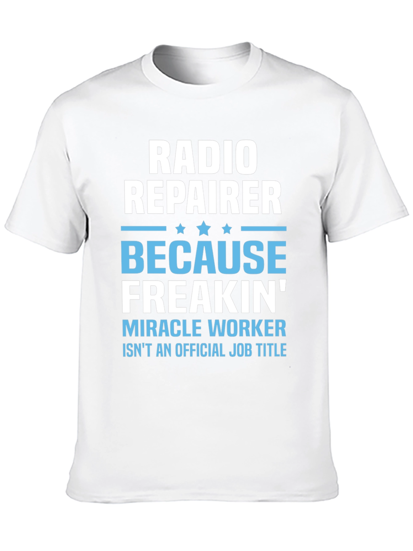 Radio Repairer Job Title T-Shirt
