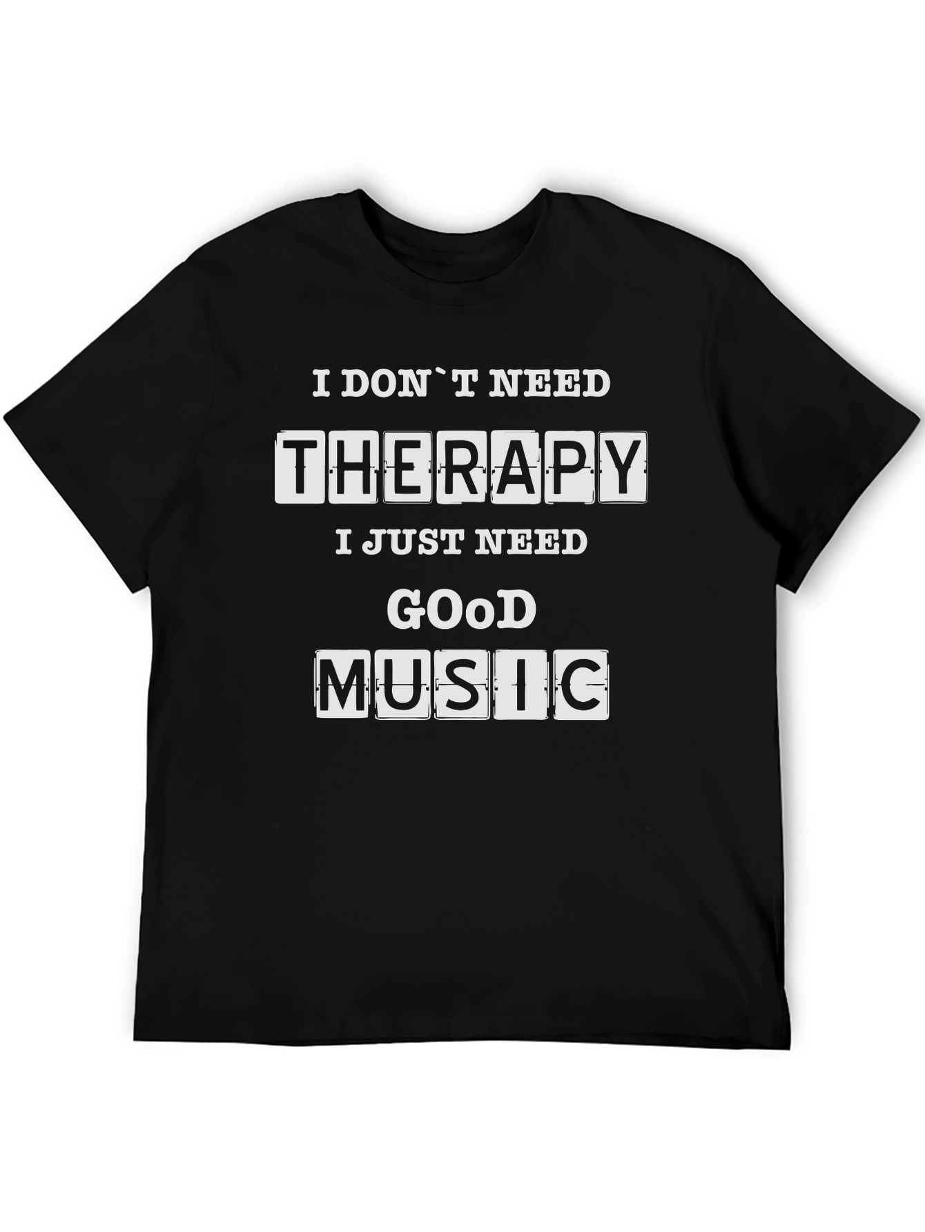 Therapy? Nah Good Music Tee