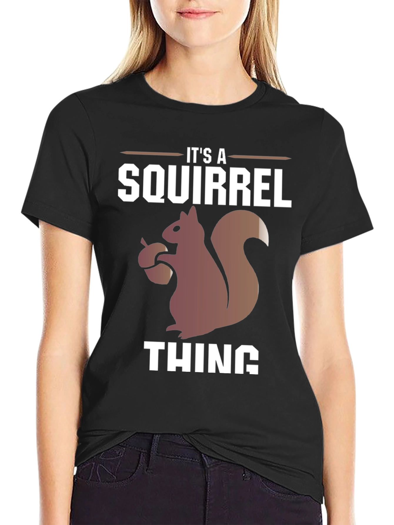 Its A Squirrel Thing Graphic Tee