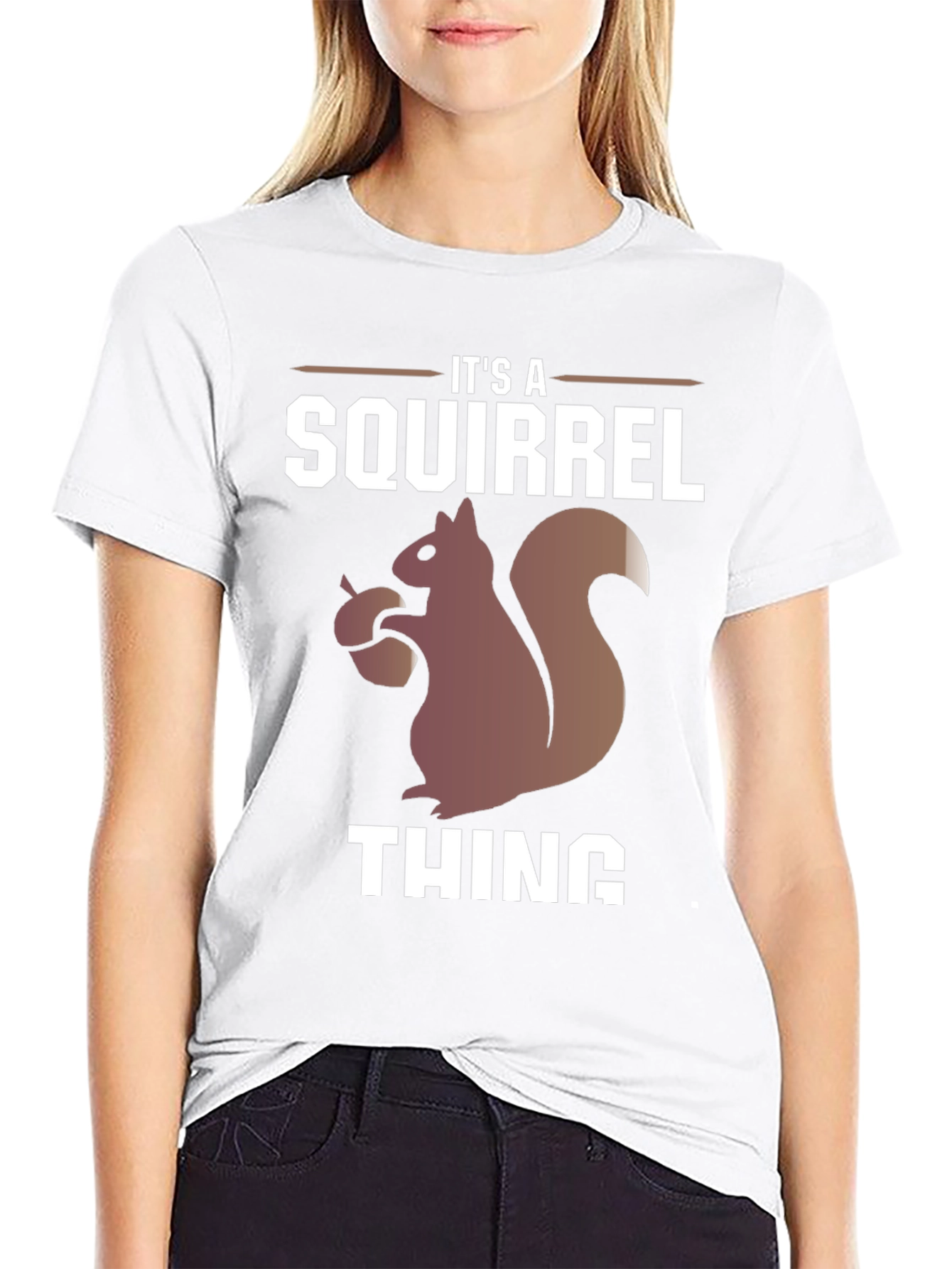 Its A Squirrel Thing Graphic Tee