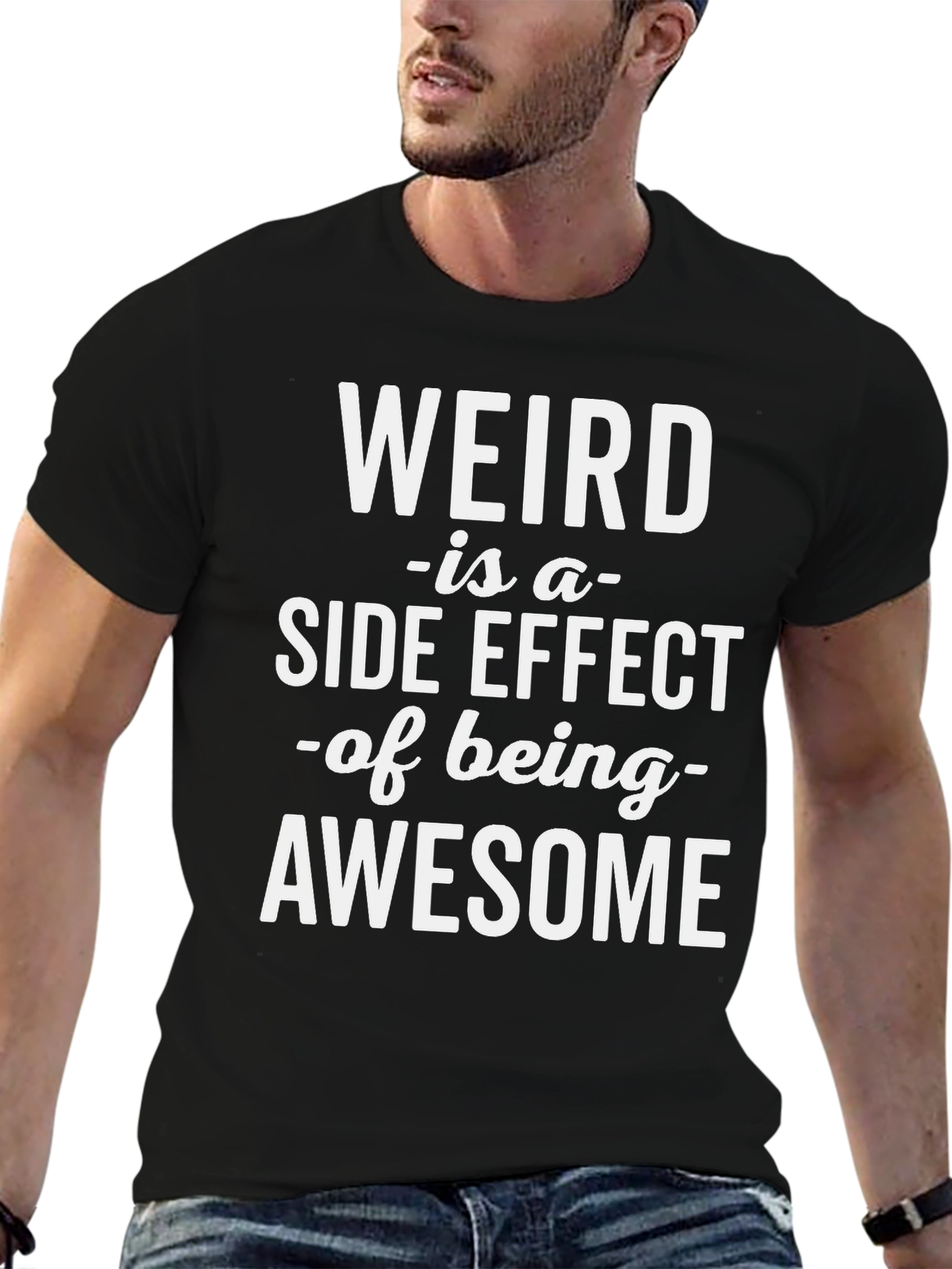 Weird is Awesome Tee - Funny Slogan T-Shirt