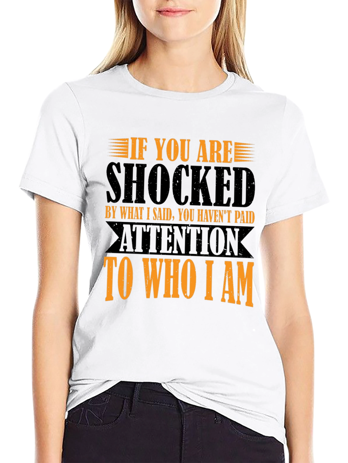 Shocked T-Shirt: If You Havent Paid Attention