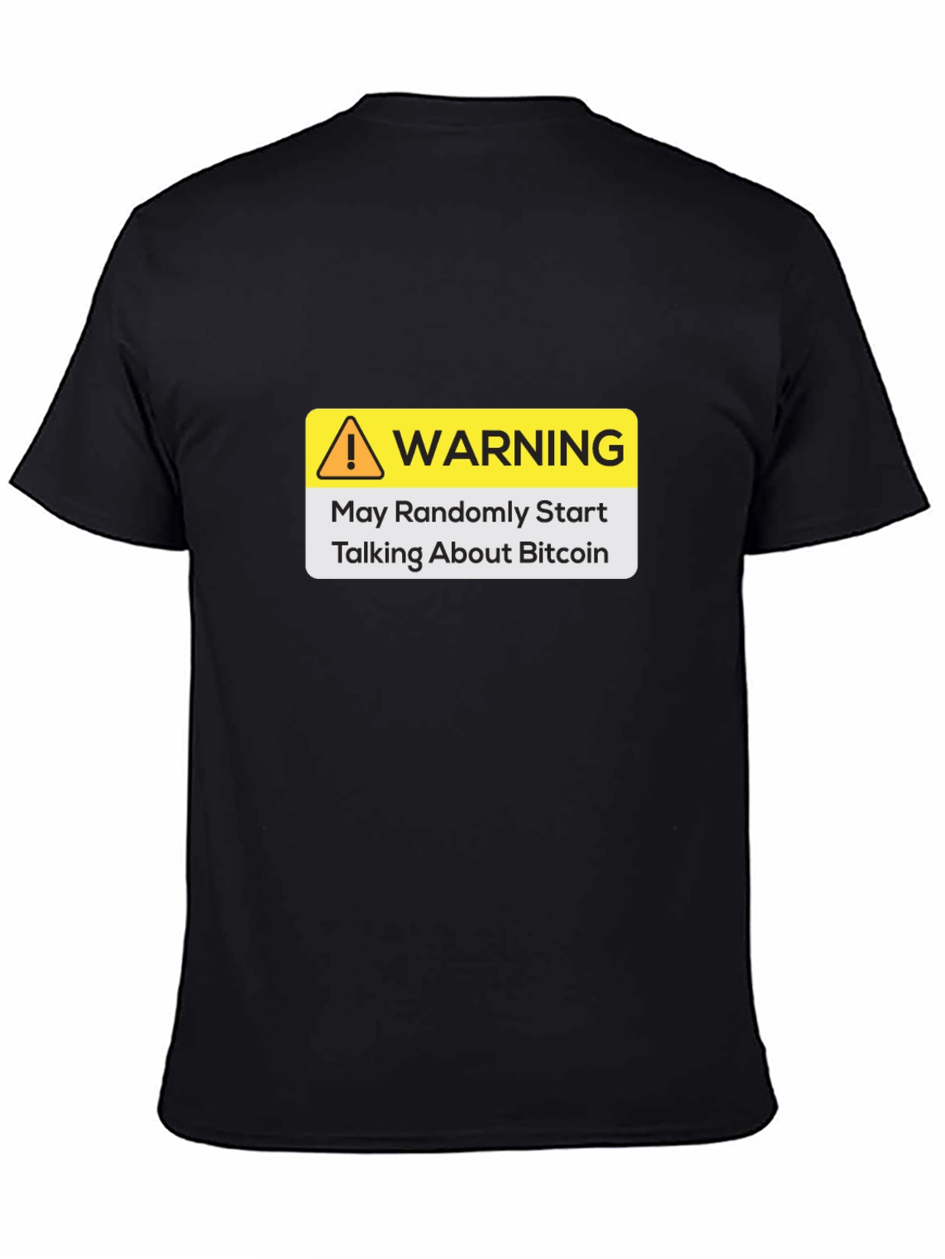 Warning Bitcoin T-Shirt - Crypto Investor Tee