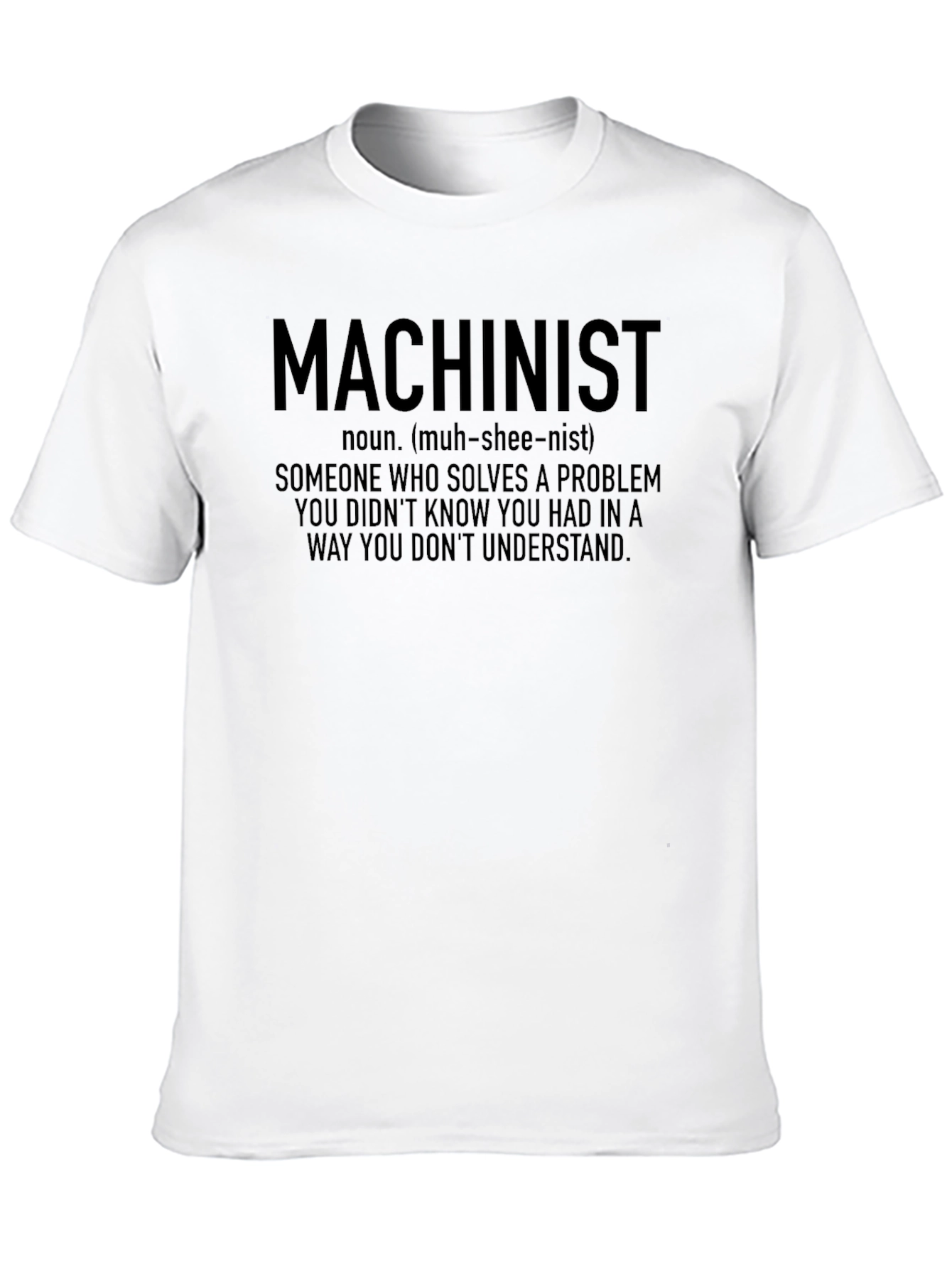 Machinist Definition Graphic Tee