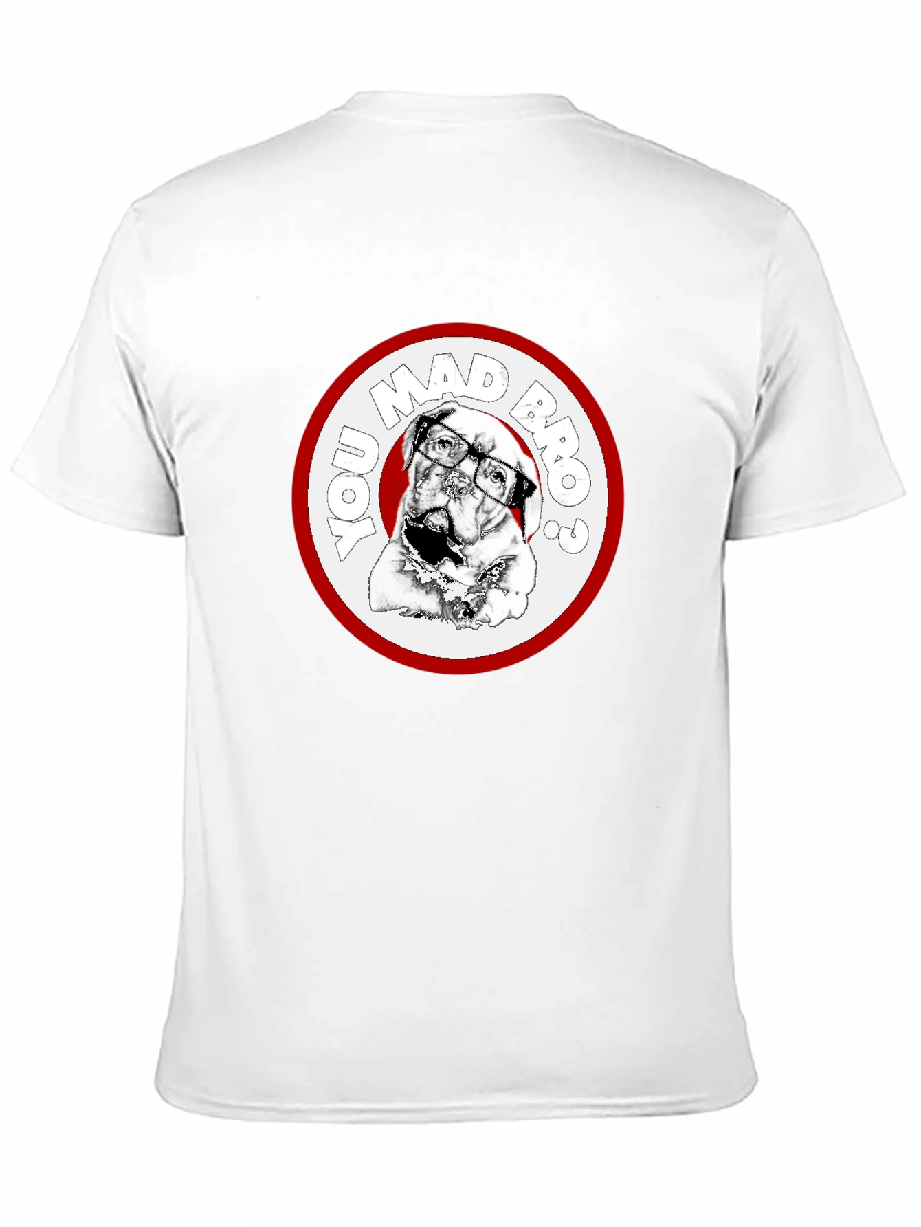 You Mad Bro? Dog Graphic Black T-Shirt
