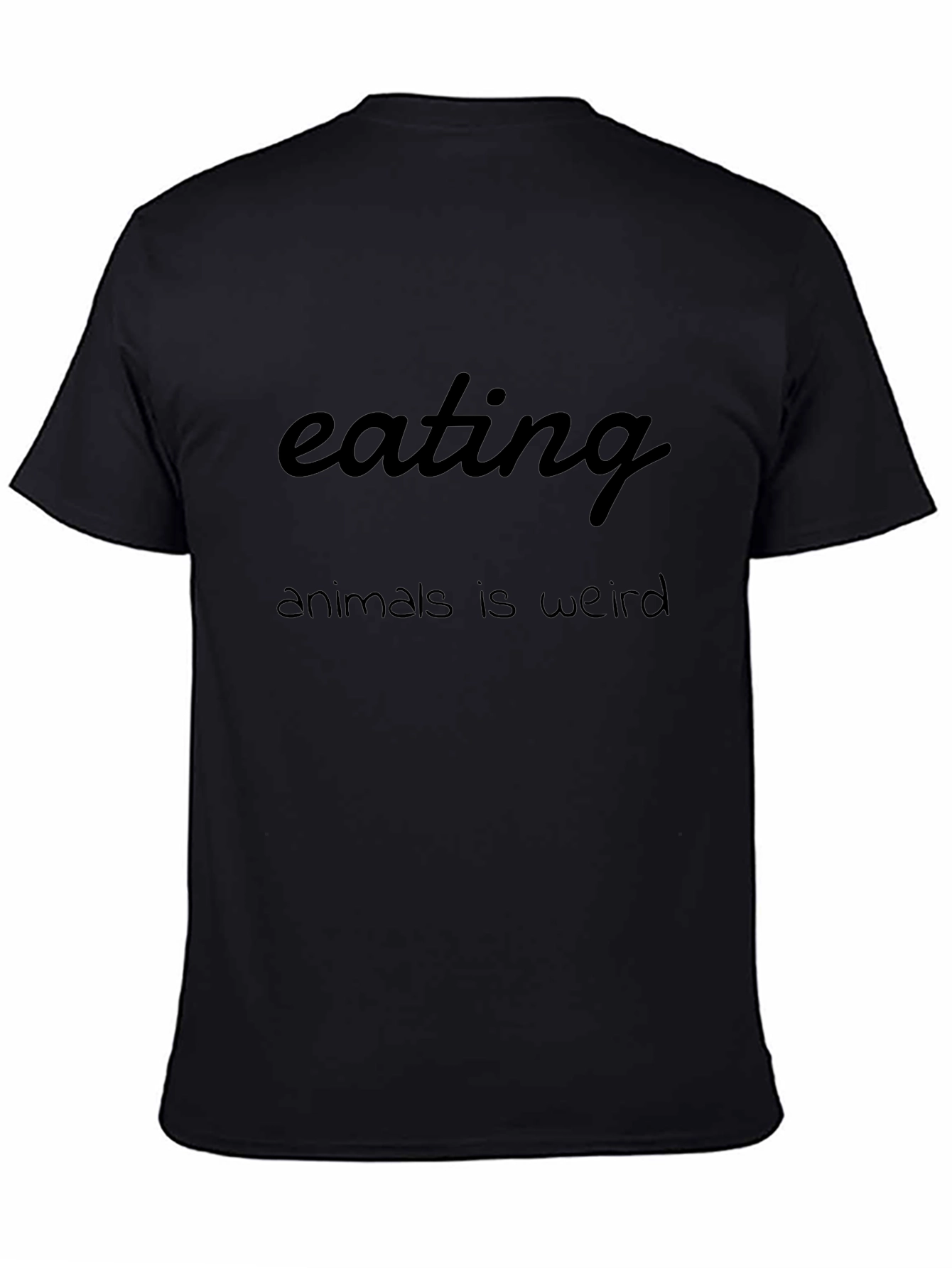 Eating Animals Is Weird Graphic T-Shirt