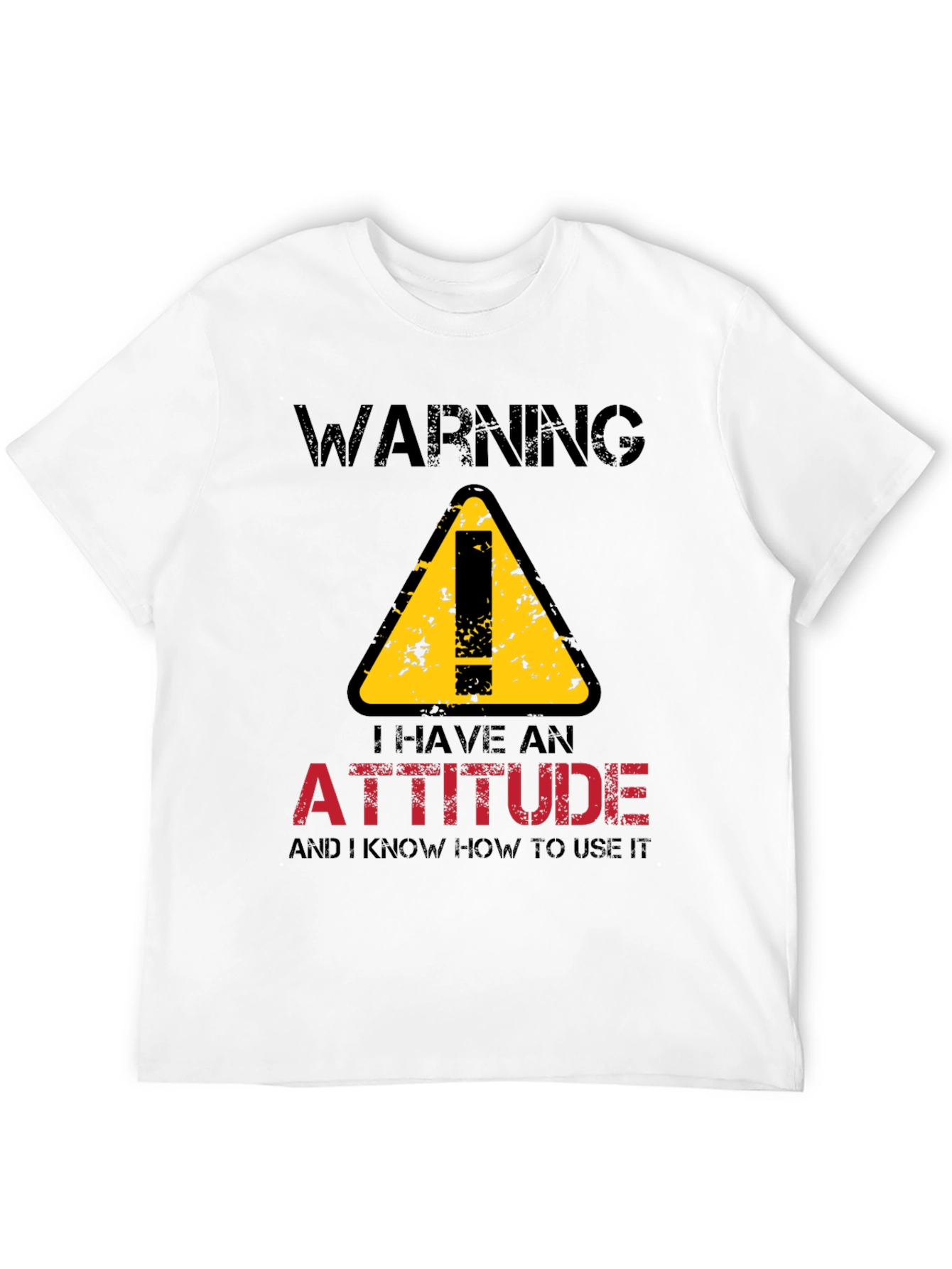 Warning Attitude T-Shirt - Funny Graphic Tee
