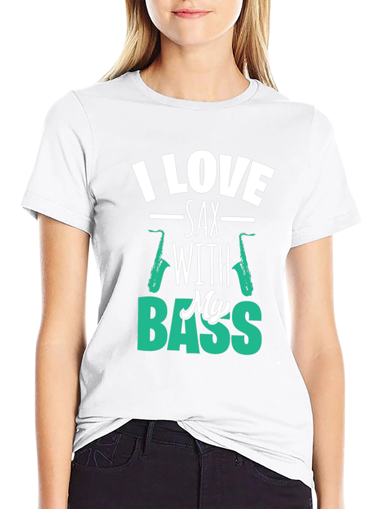 I Love Sax with My Bass Graphic T-Shirt