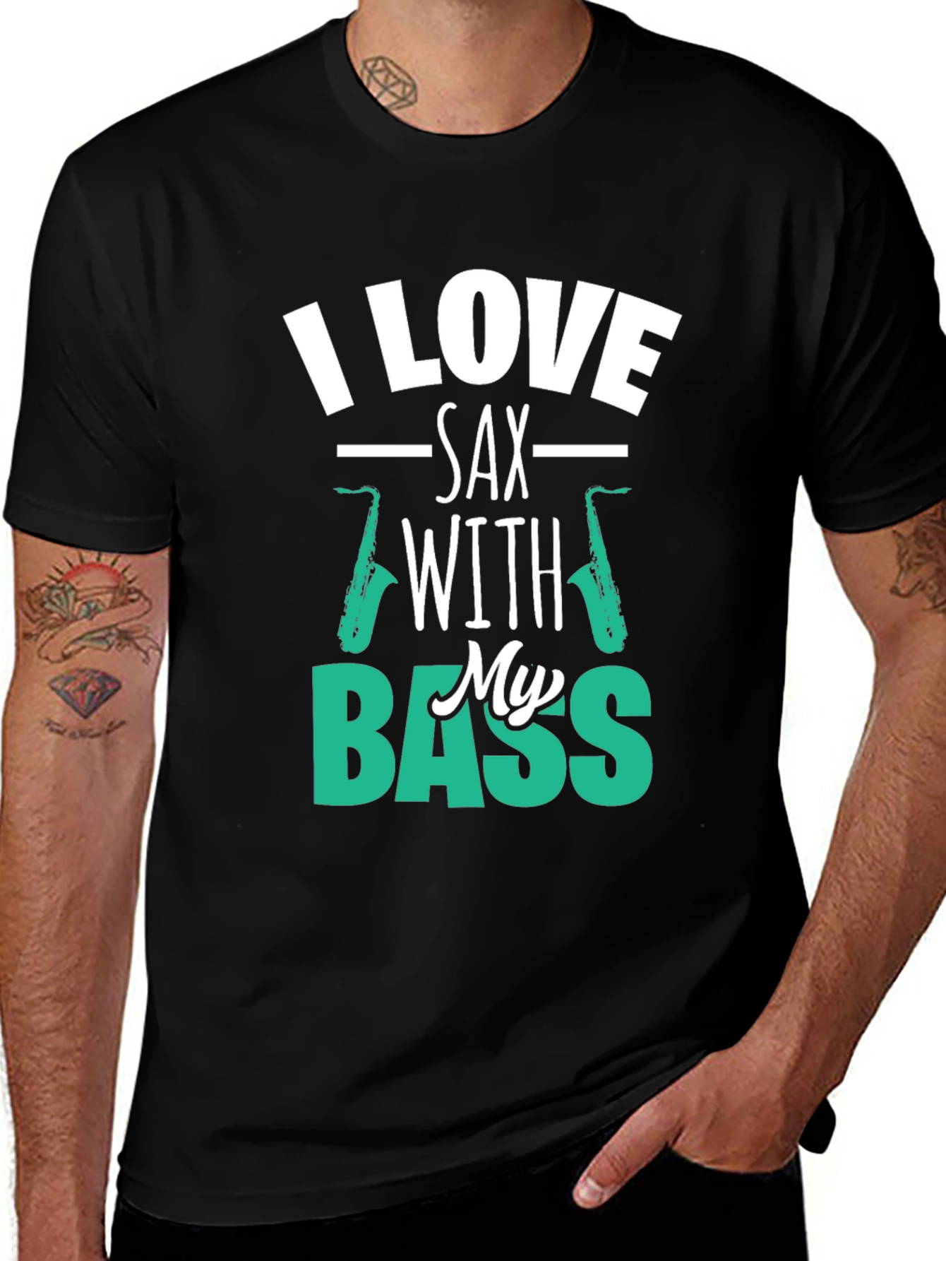 I Love Sax with My Bass Graphic T-Shirt